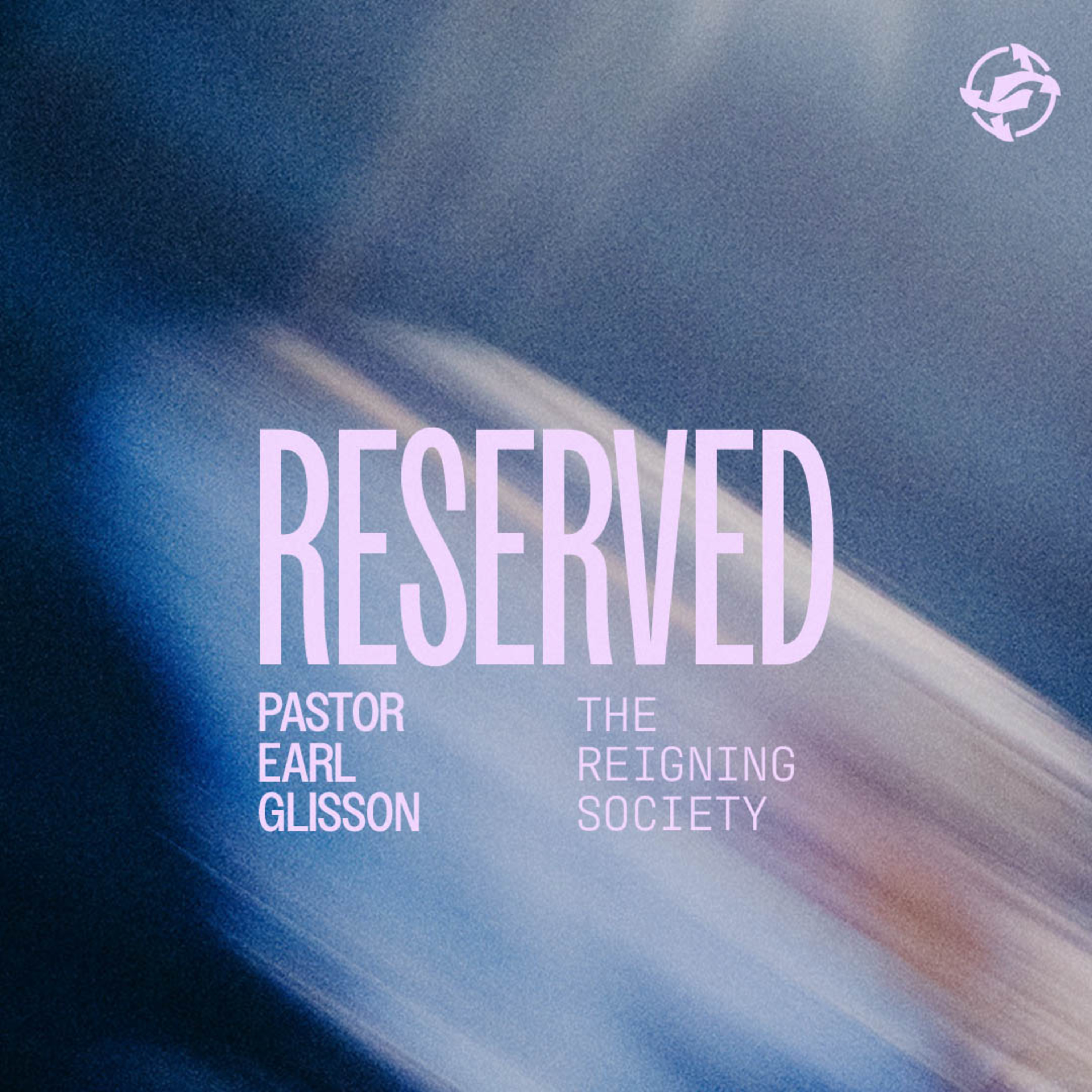 Reserved - The Reigning Society episode artwork