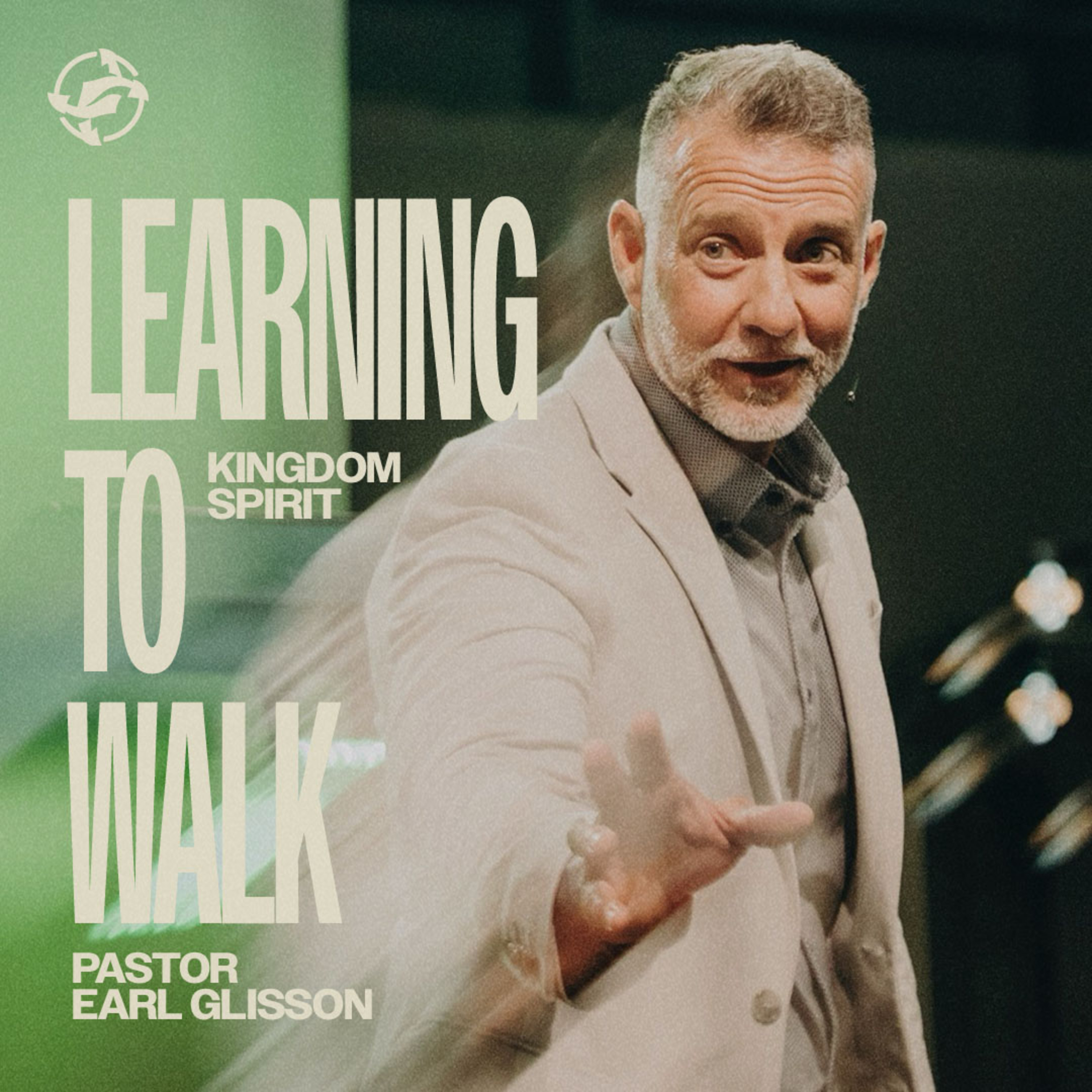 Learning to Walk - Kingdom Spirit episode artwork