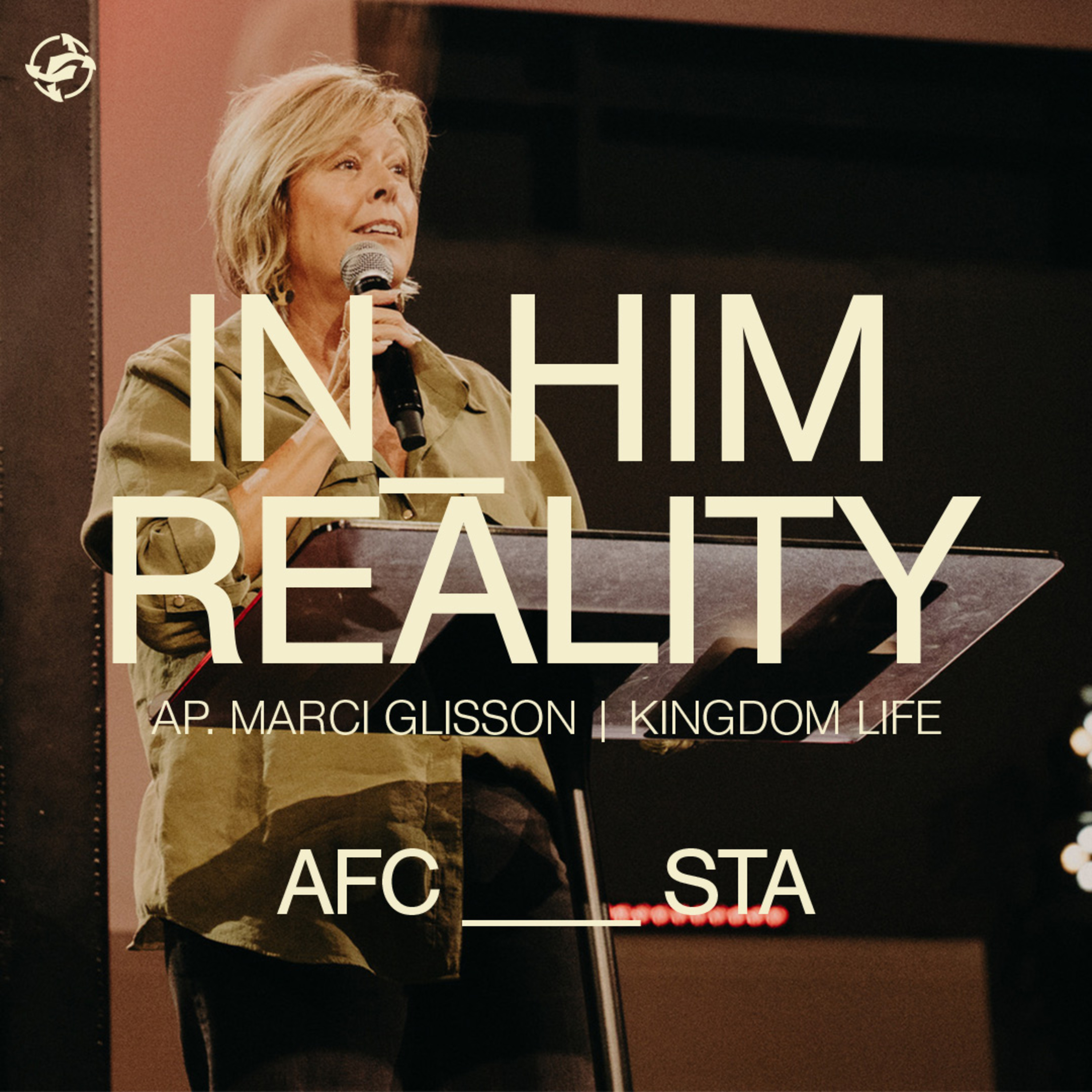 In Him Reality - Kingdom Life with Ap. Marci Glisson episode artwork