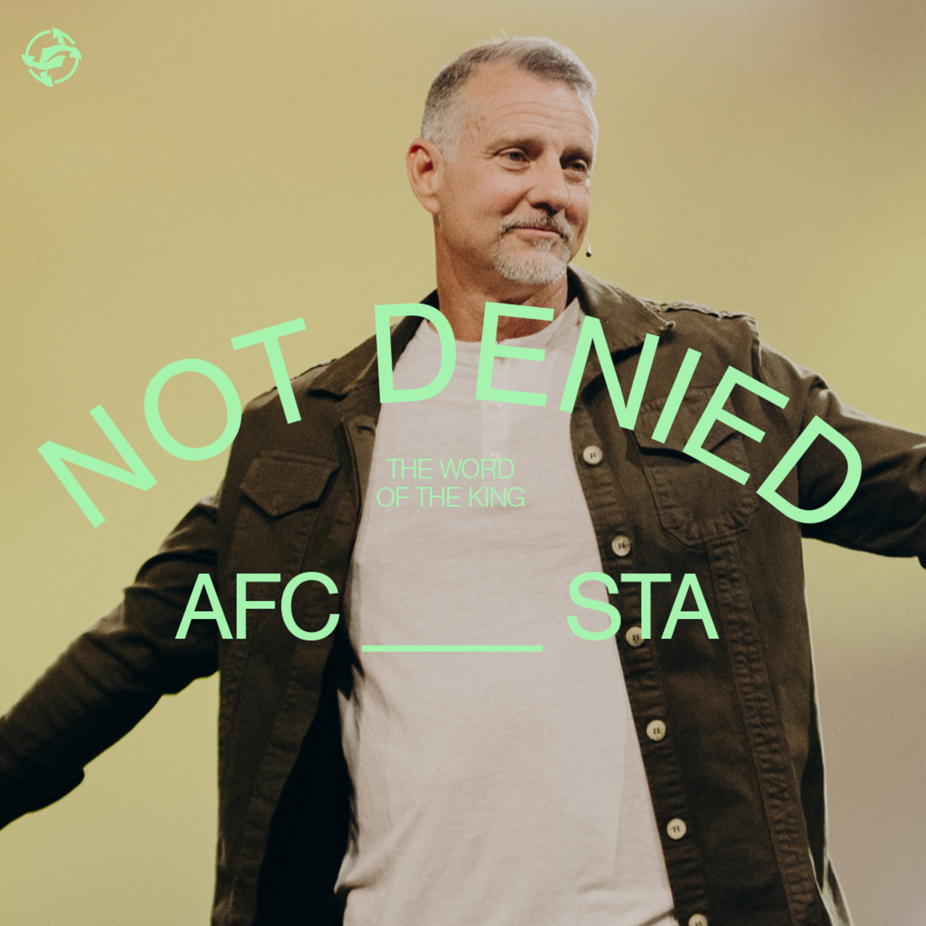 Not Denied - Word of the King episode artwork