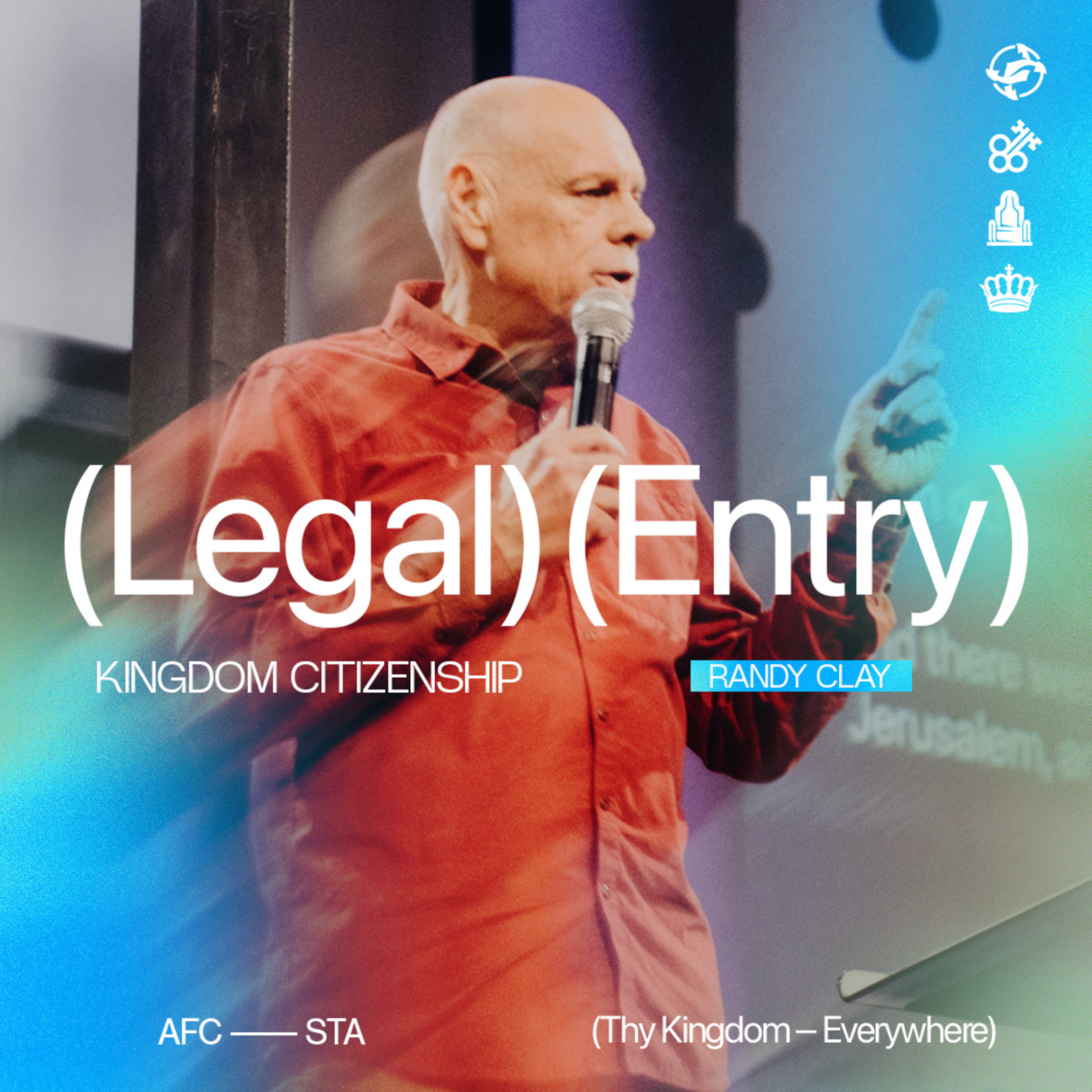 Legal Entry Part 2 - Kingdom Citizenship with Randy Clay episode artwork