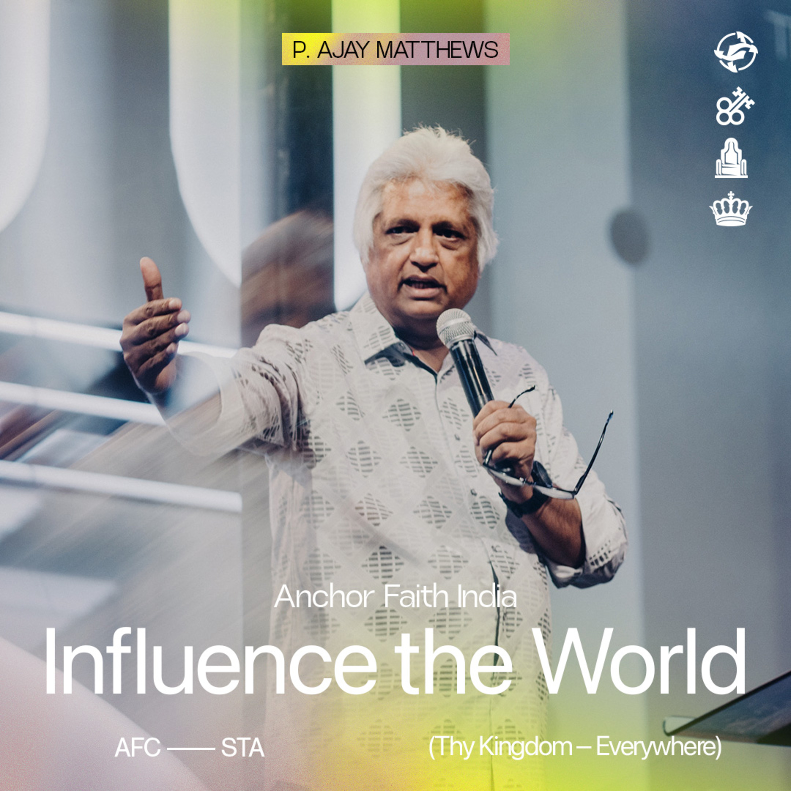 Influence the World | Anchor Faith India | P. Ajay Matthews episode artwork