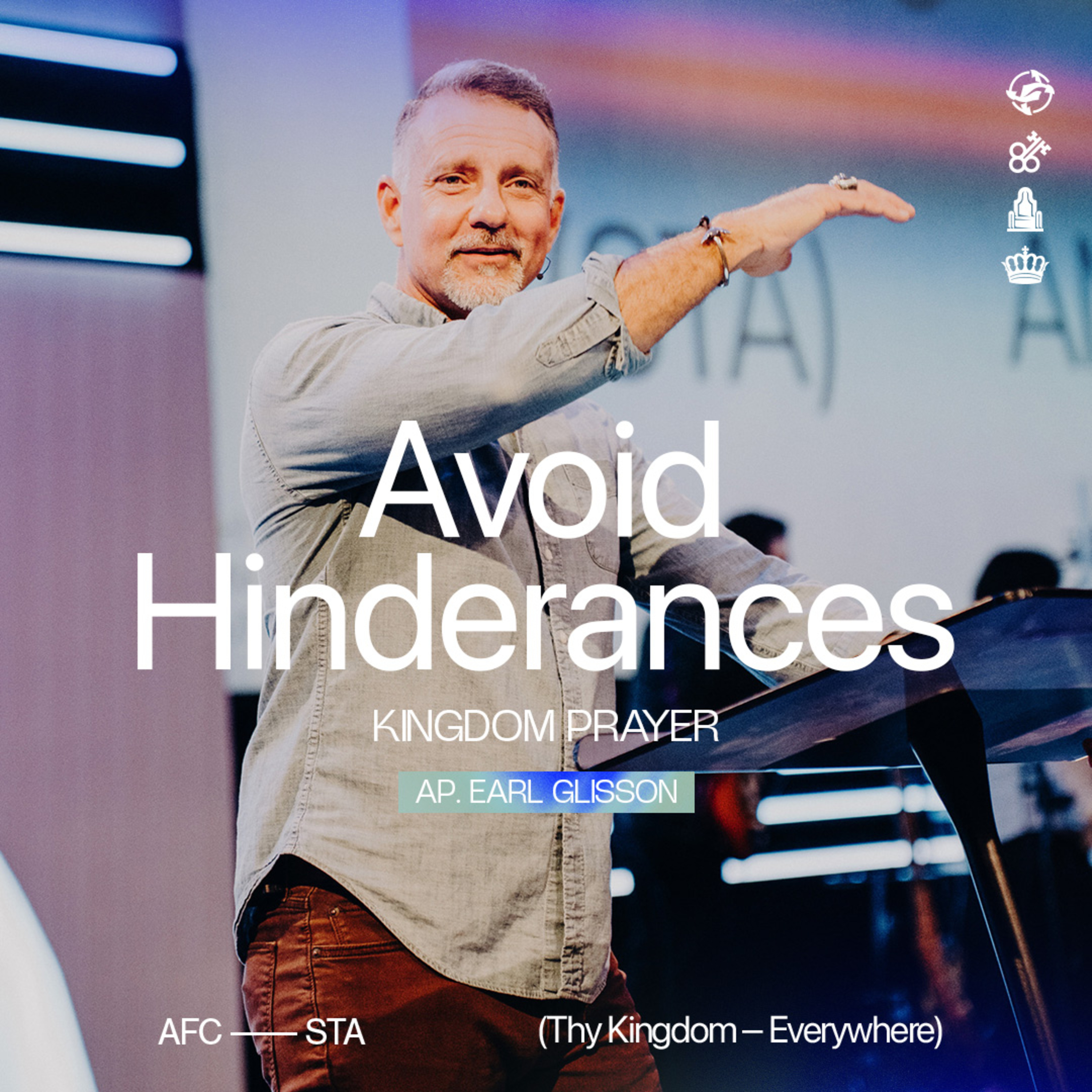 Avoid Hinderances | Kingdom Prayer | Ap. Earl Glisson episode artwork