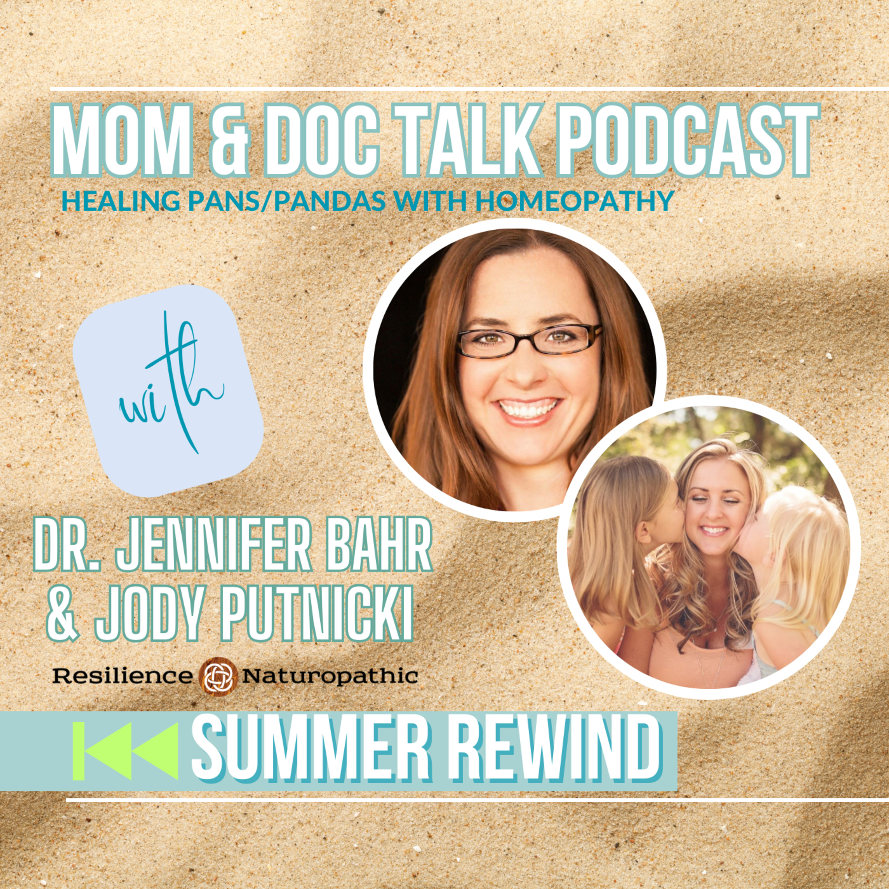 Summer Rewind: Ep #78 - Kim & Rogan share their PANS/PANDAS healing journey