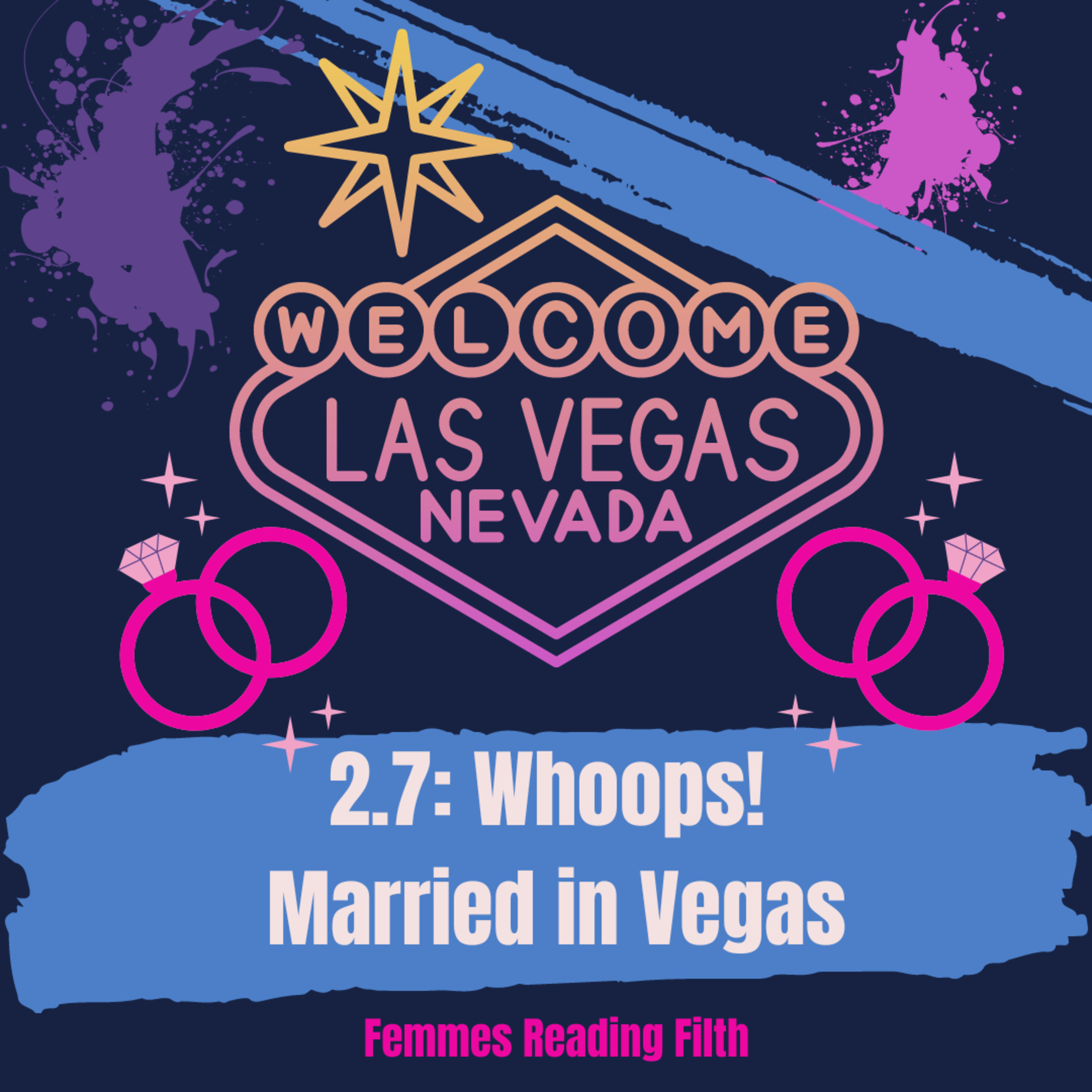 2.7 Married in Vegas episode artwork