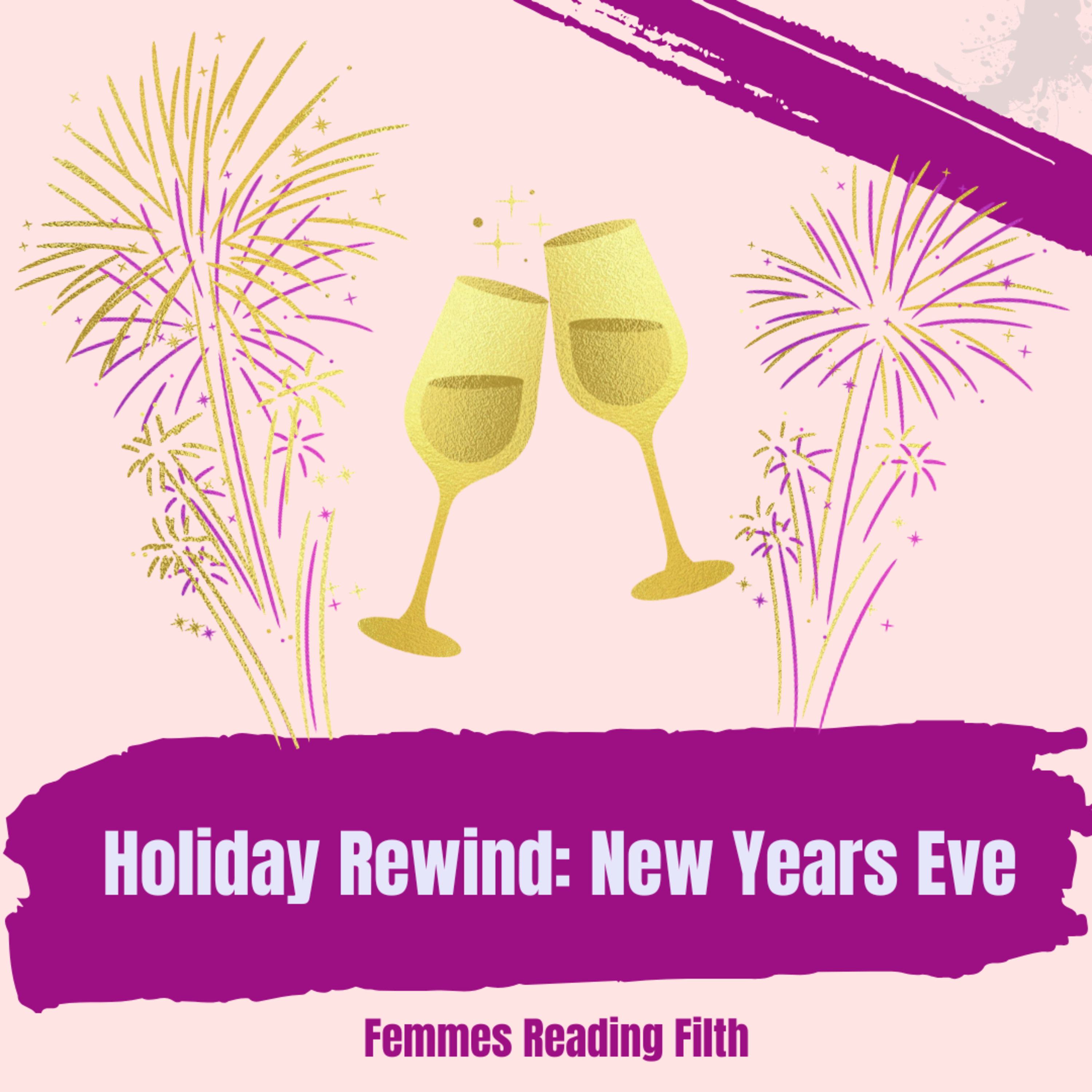 Holiday Rewind: New Years Eve! episode artwork
