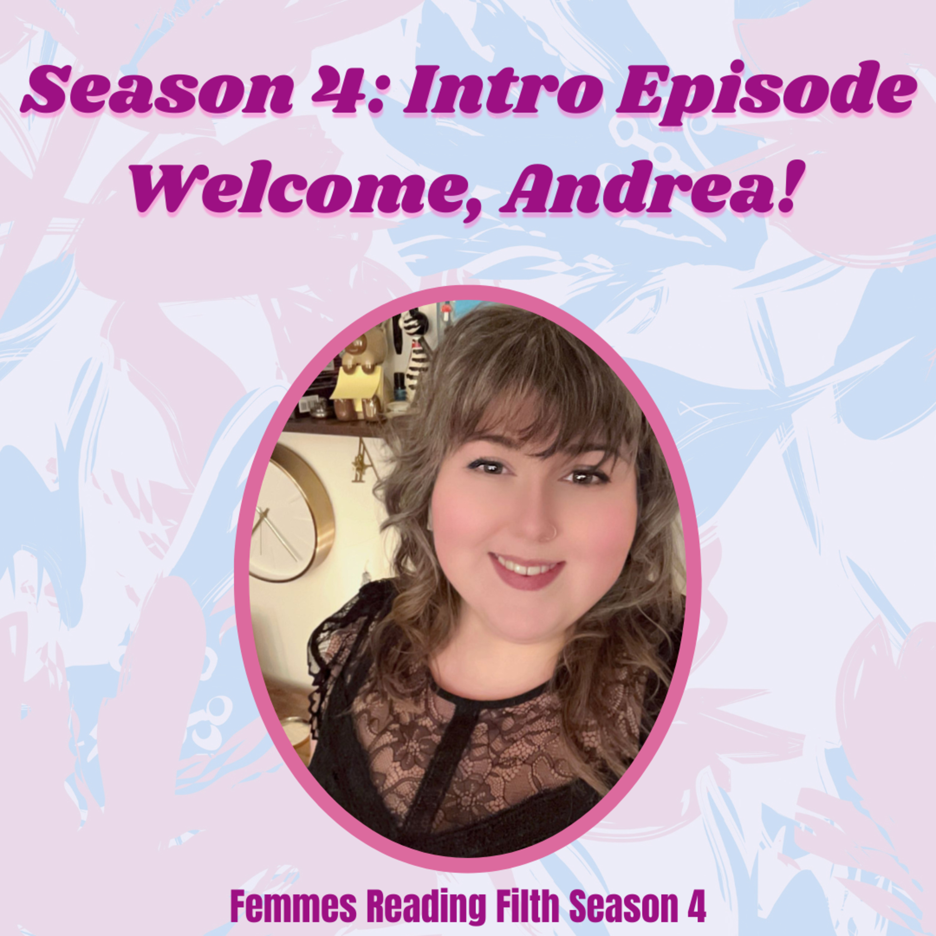 FRF Season 4: Meet Andrea episode artwork