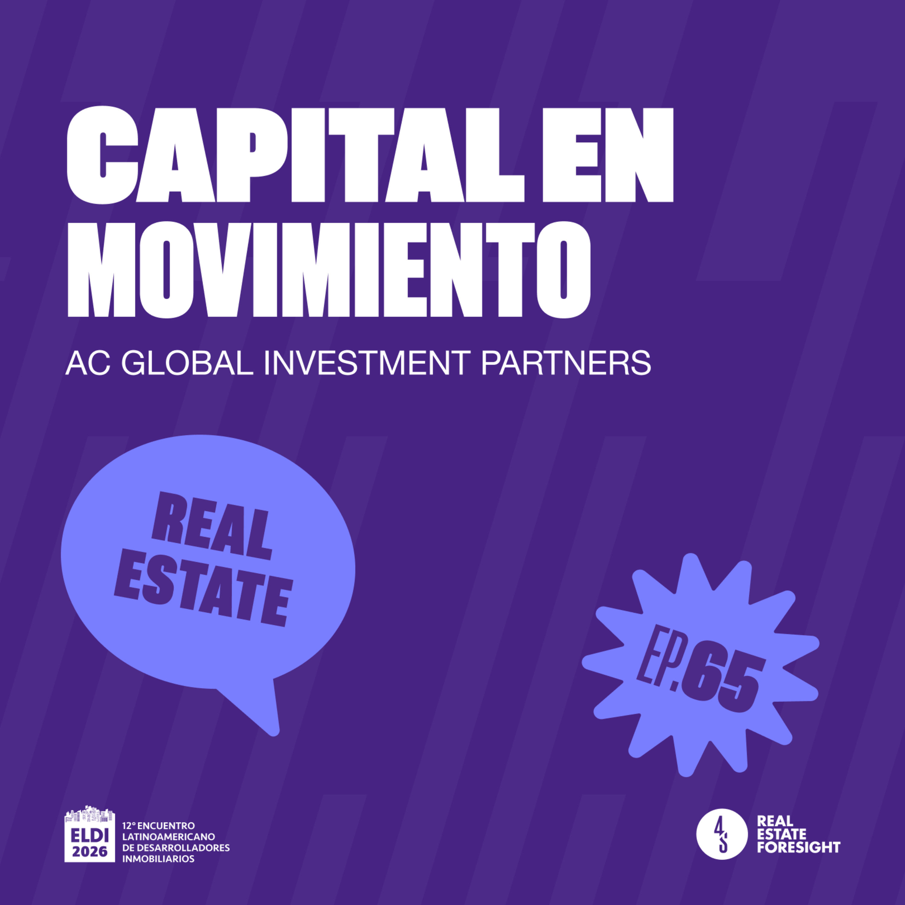 #65 | Capital en Movimiento | AC Global Investment Partners