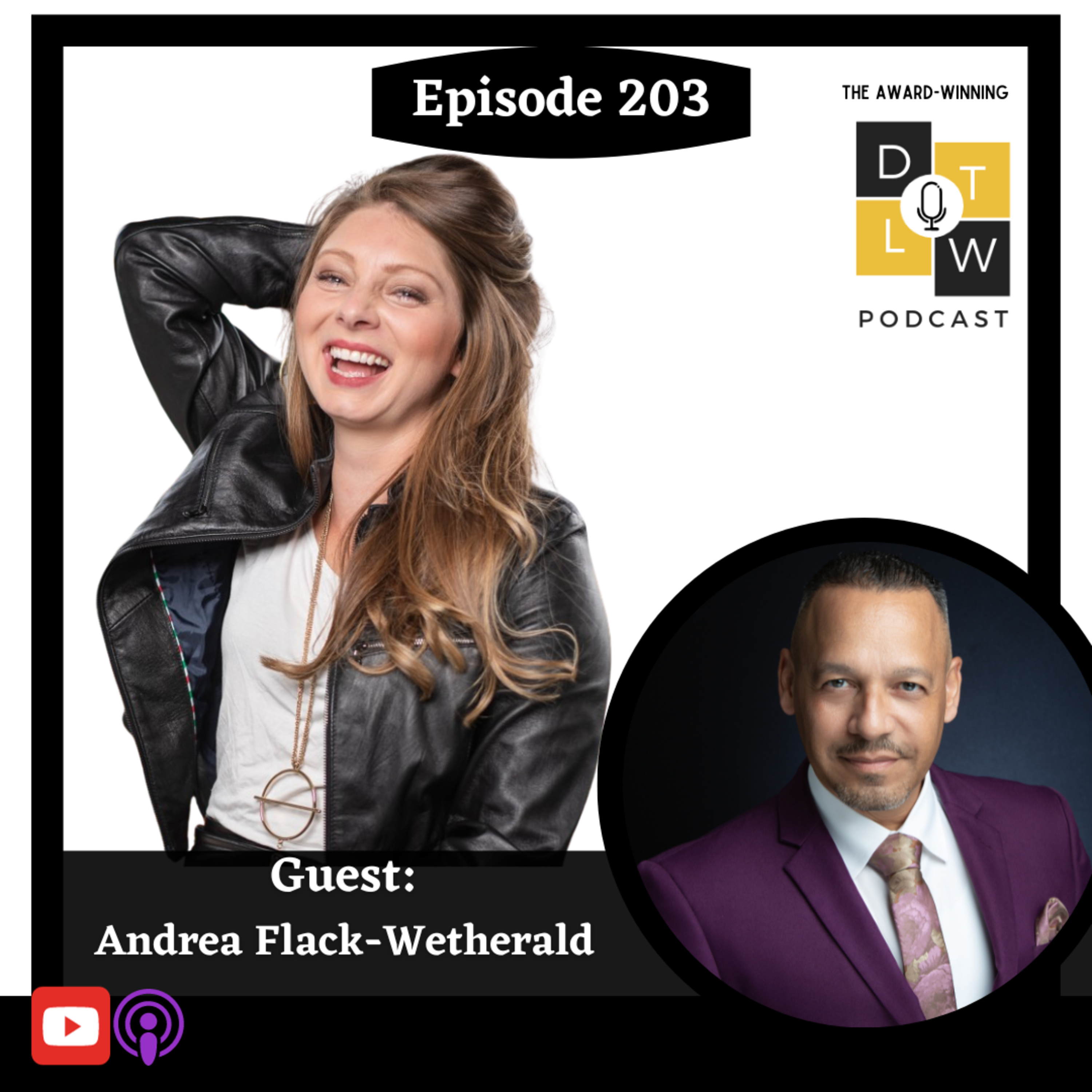 Episode 203: Having Brave Conversations with Andrea Flack-Wetherald. episode artwork