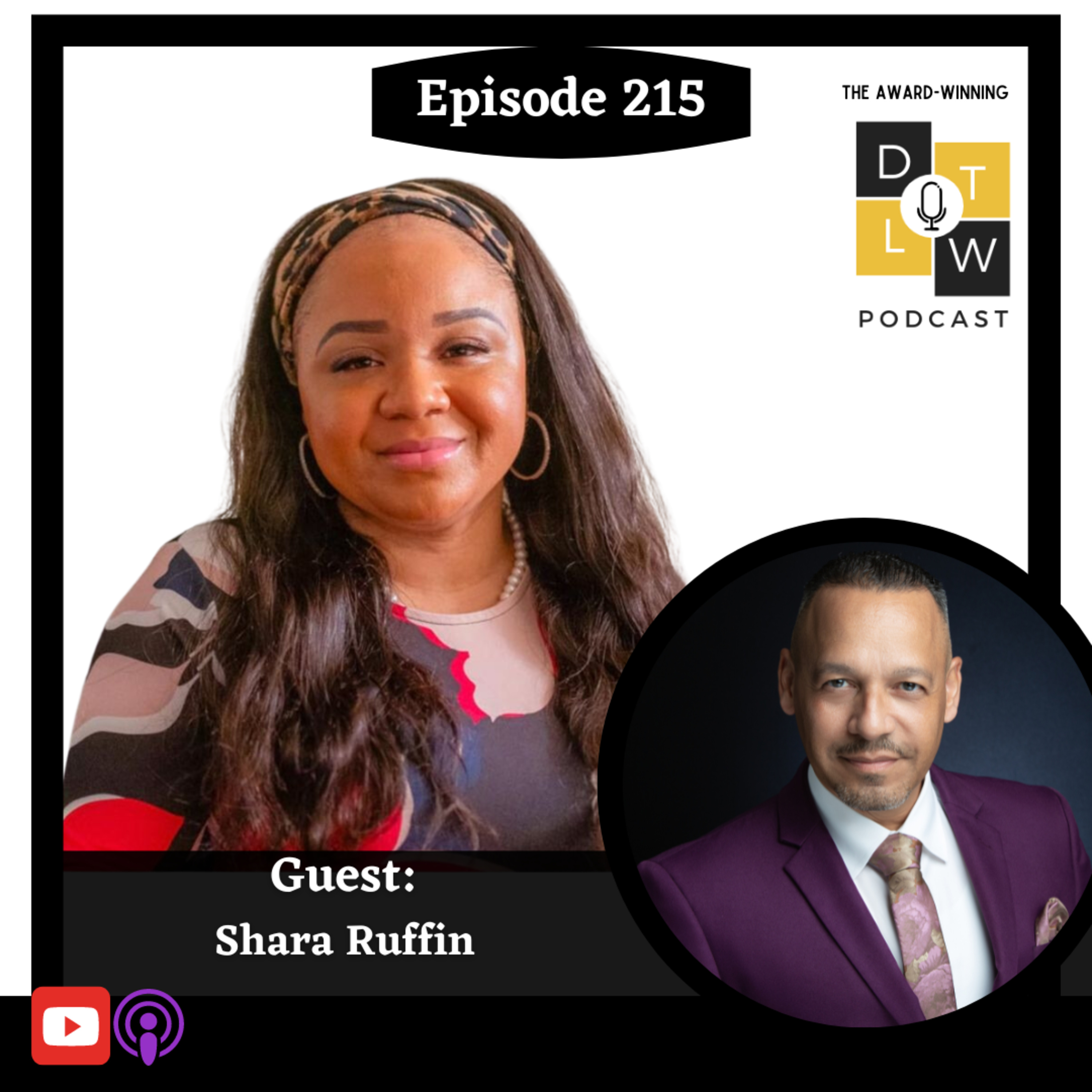 Episode 215: Leading with Heart: Insights from Social Work Leaders with Shara Ruffin. episode artwork