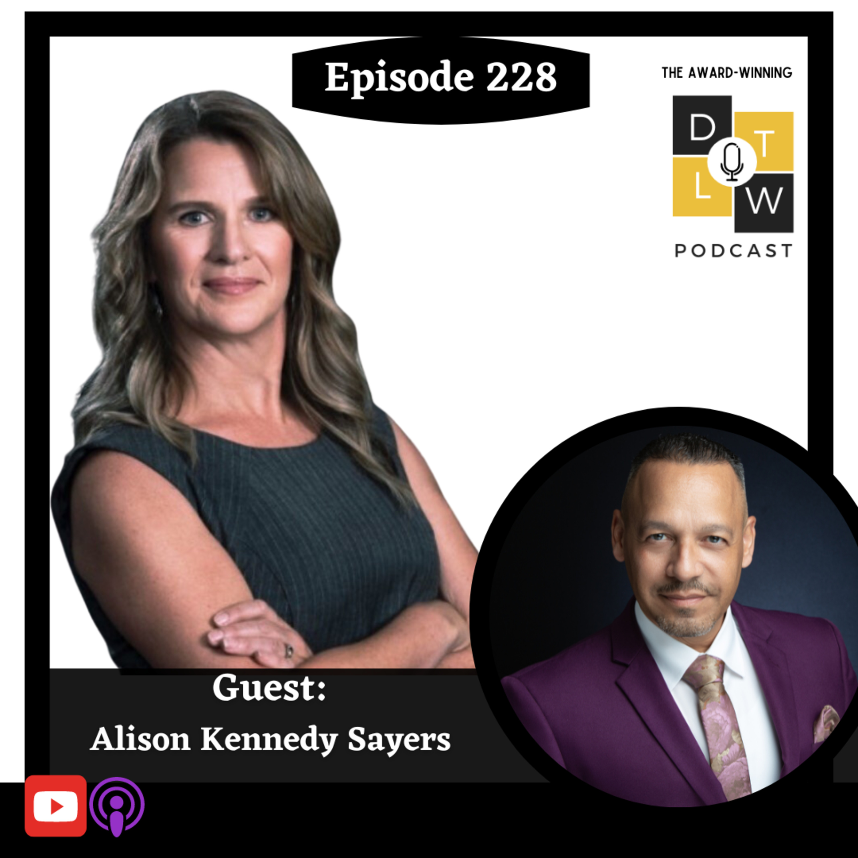 Episode 228: From Panic to Power: How Leaders Navigate Crisis with Alison Kennedy Sayers. episode artwork