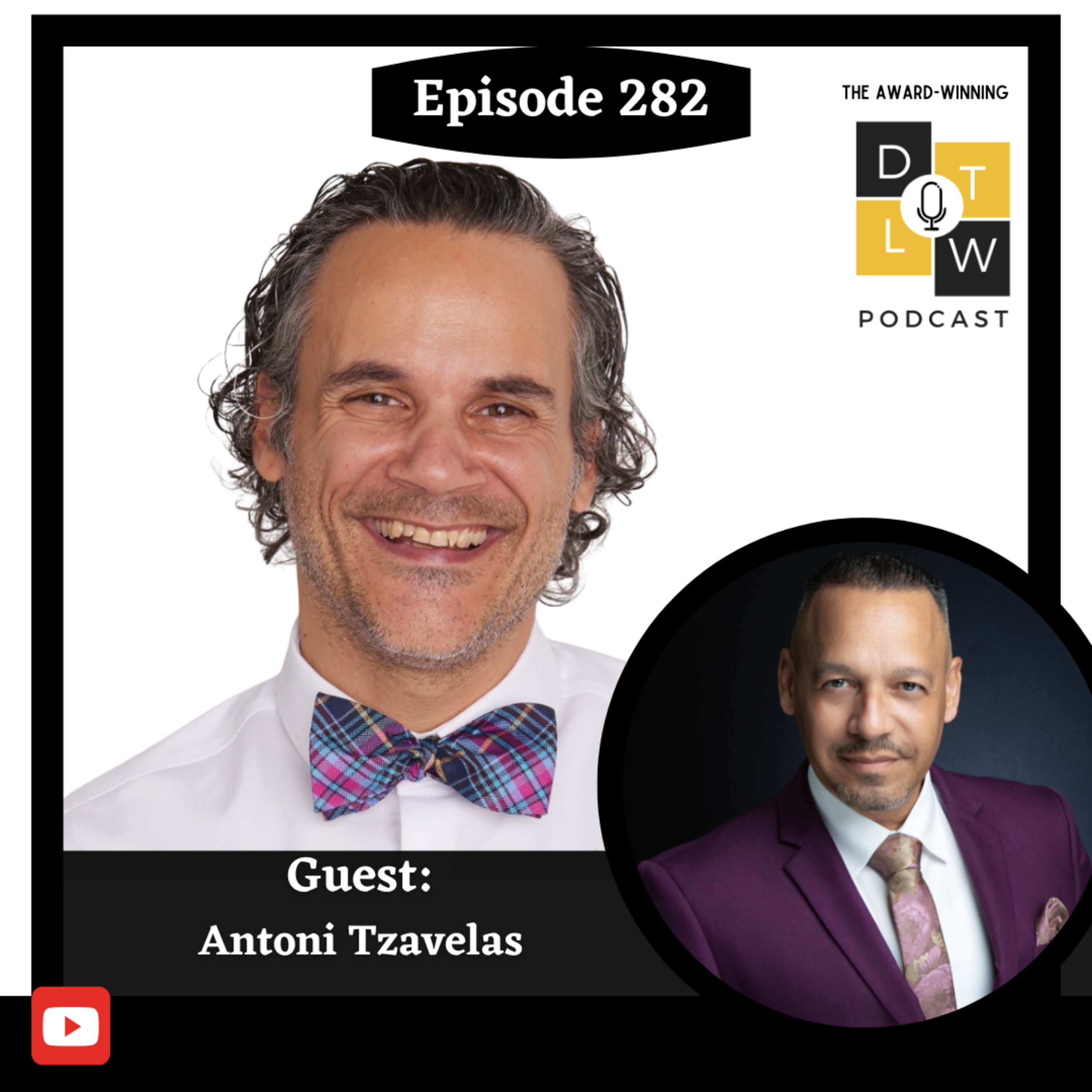 Episode 282: The Secret to Tough Conversations and Retention with Antoni Tzavelas. episode artwork