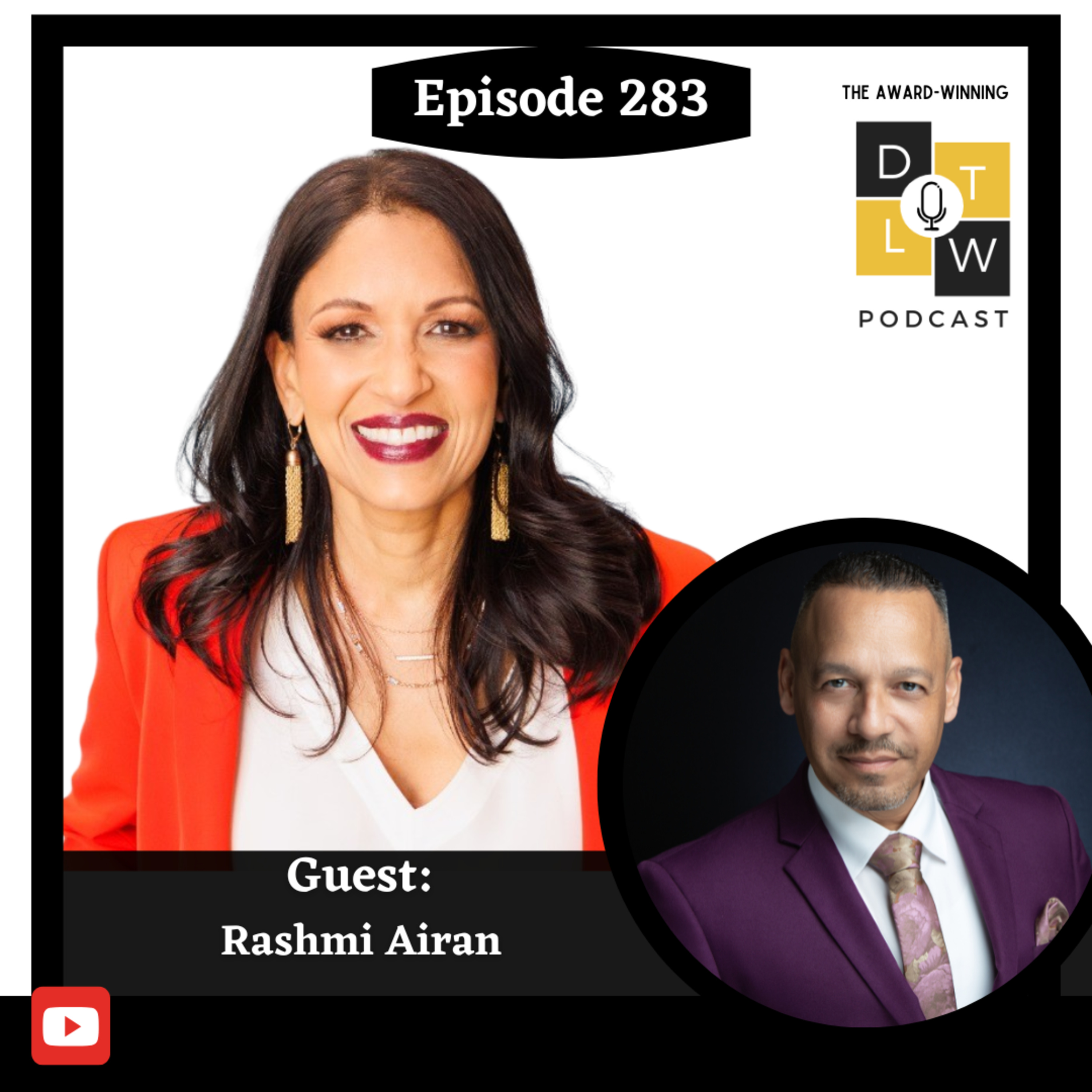 Episode 283: Leading Without Compromise: ETHICAL Leadership and Redemption with Rashmi Airan. episode artwork