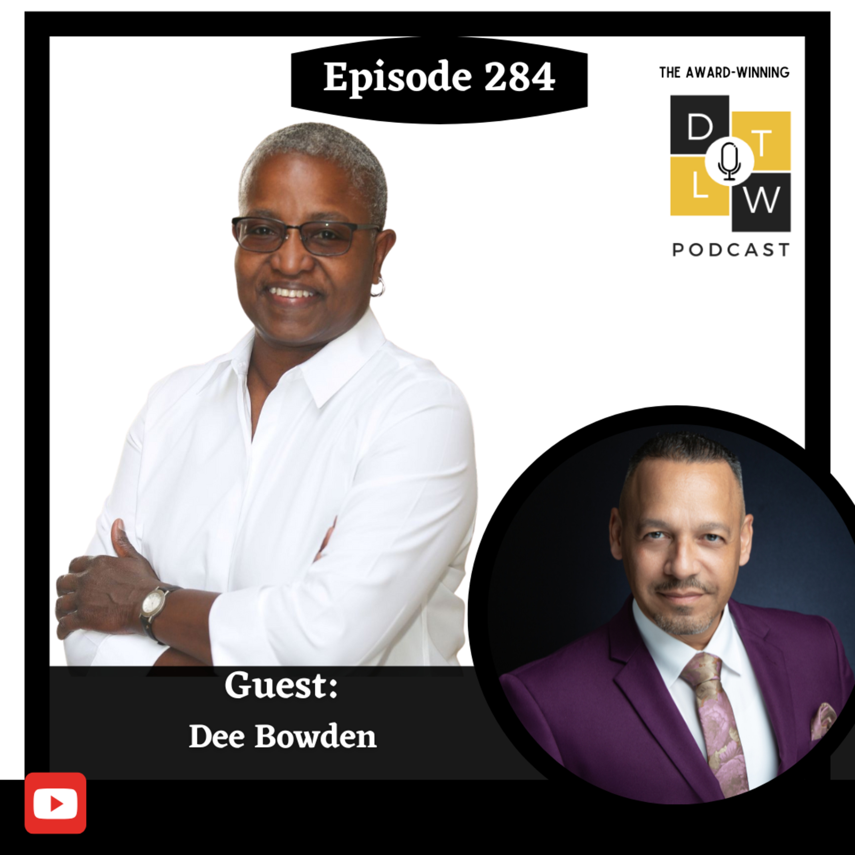 Episode 284: How Leaders Get Paid Without Apology with Dee Bowden. episode artwork