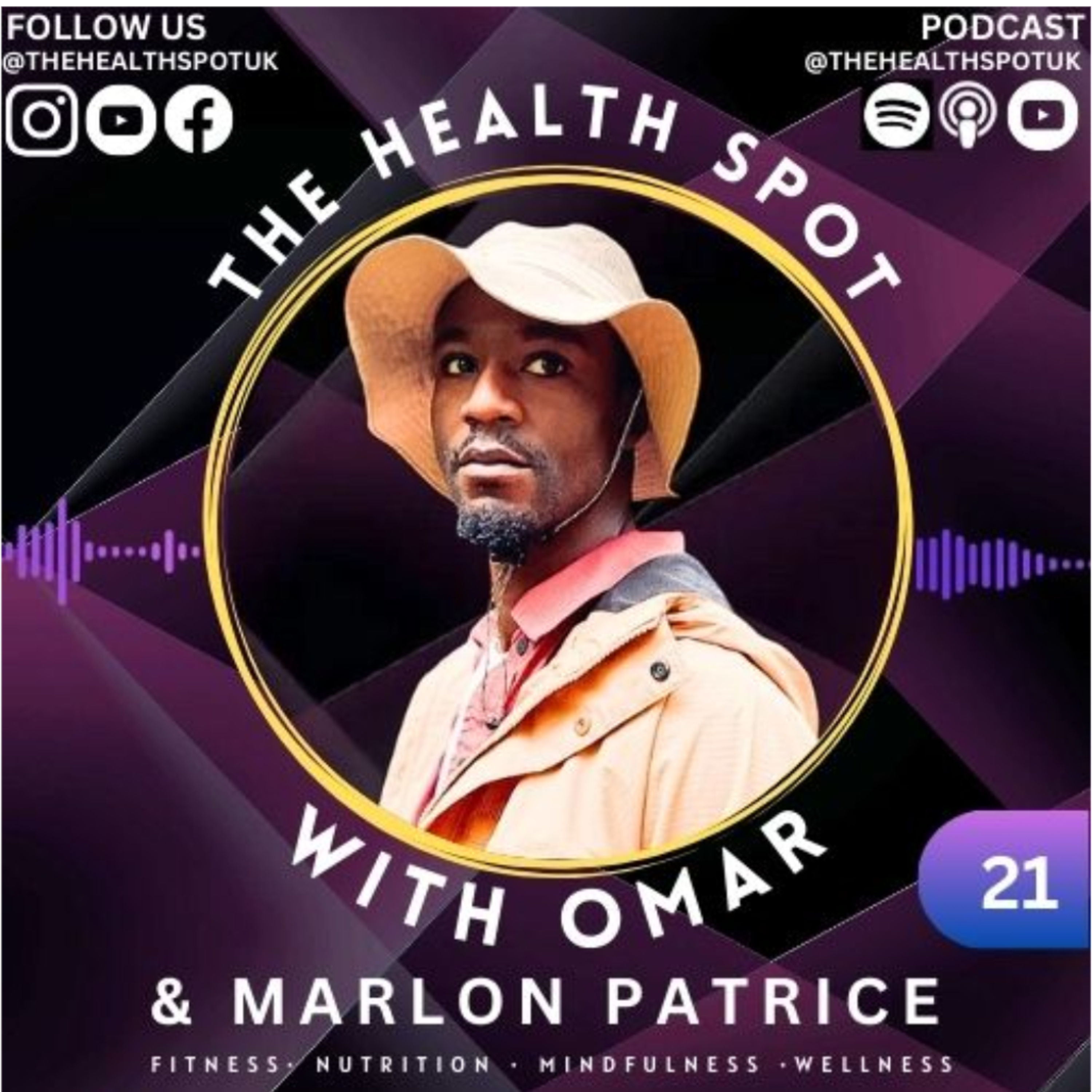 021 - Marlon Patrice - The Benefits of Herbs and Importance of Community