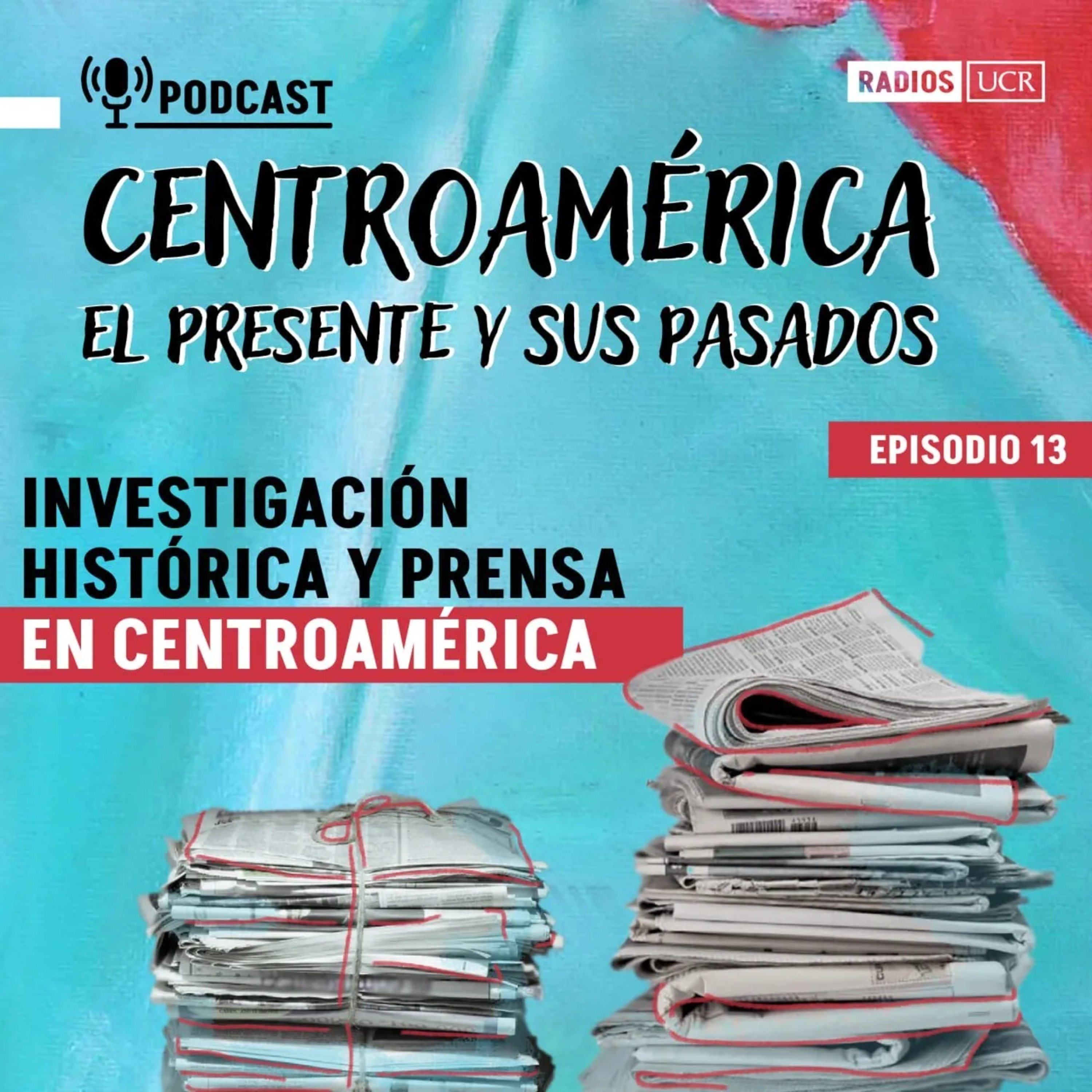 Centroamérica: el presente y sus pasados