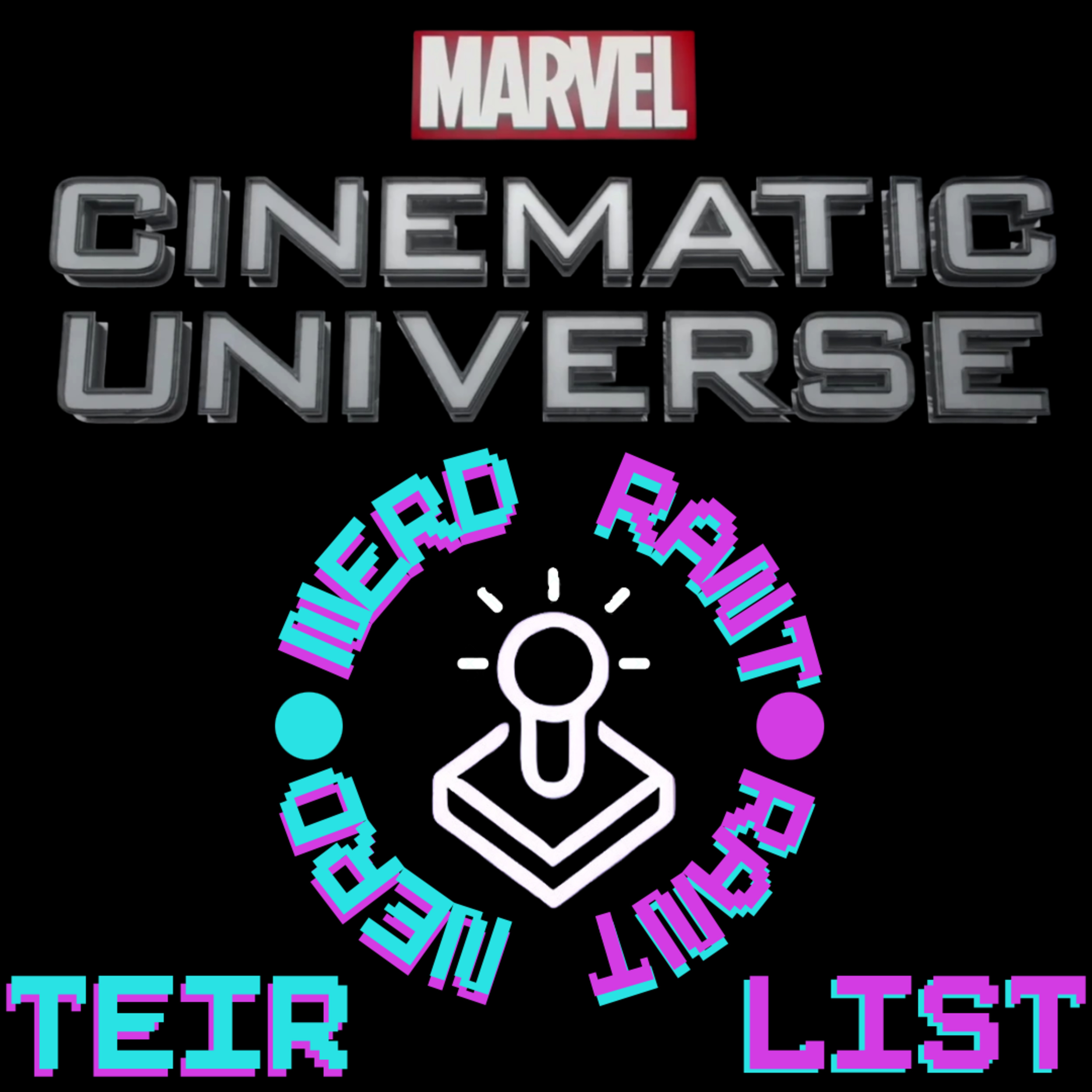 Making An MCU Phase 1-4 Tier List! episode artwork