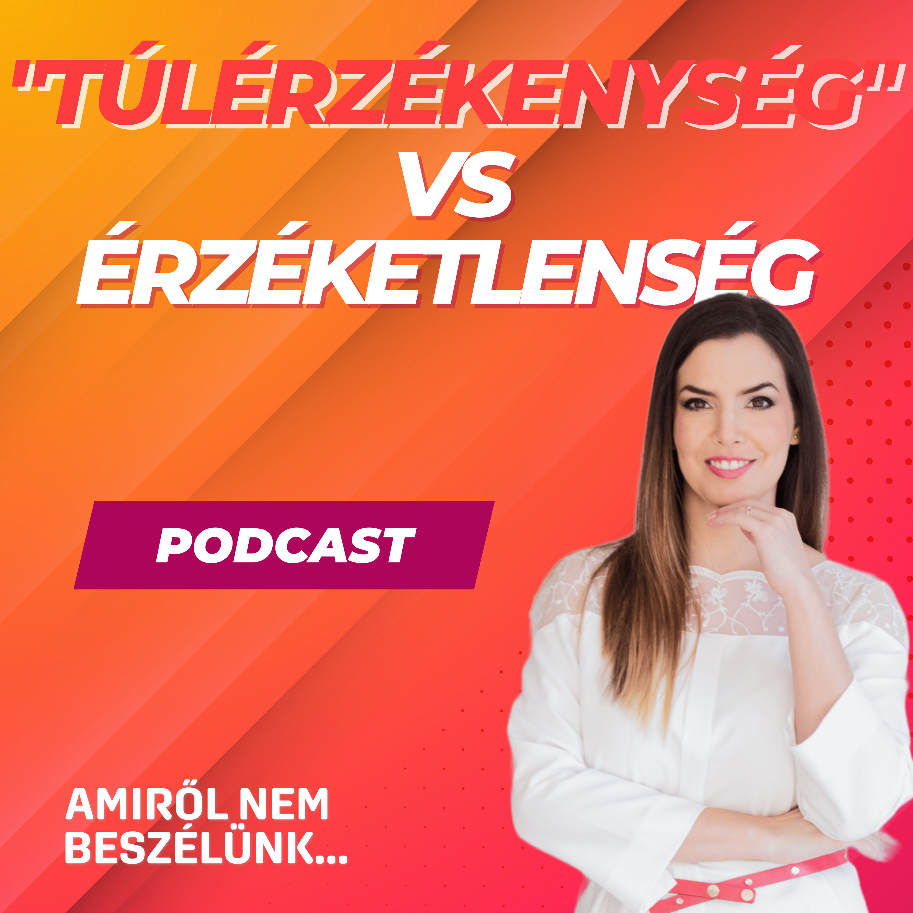 Amiről nem beszélünk...