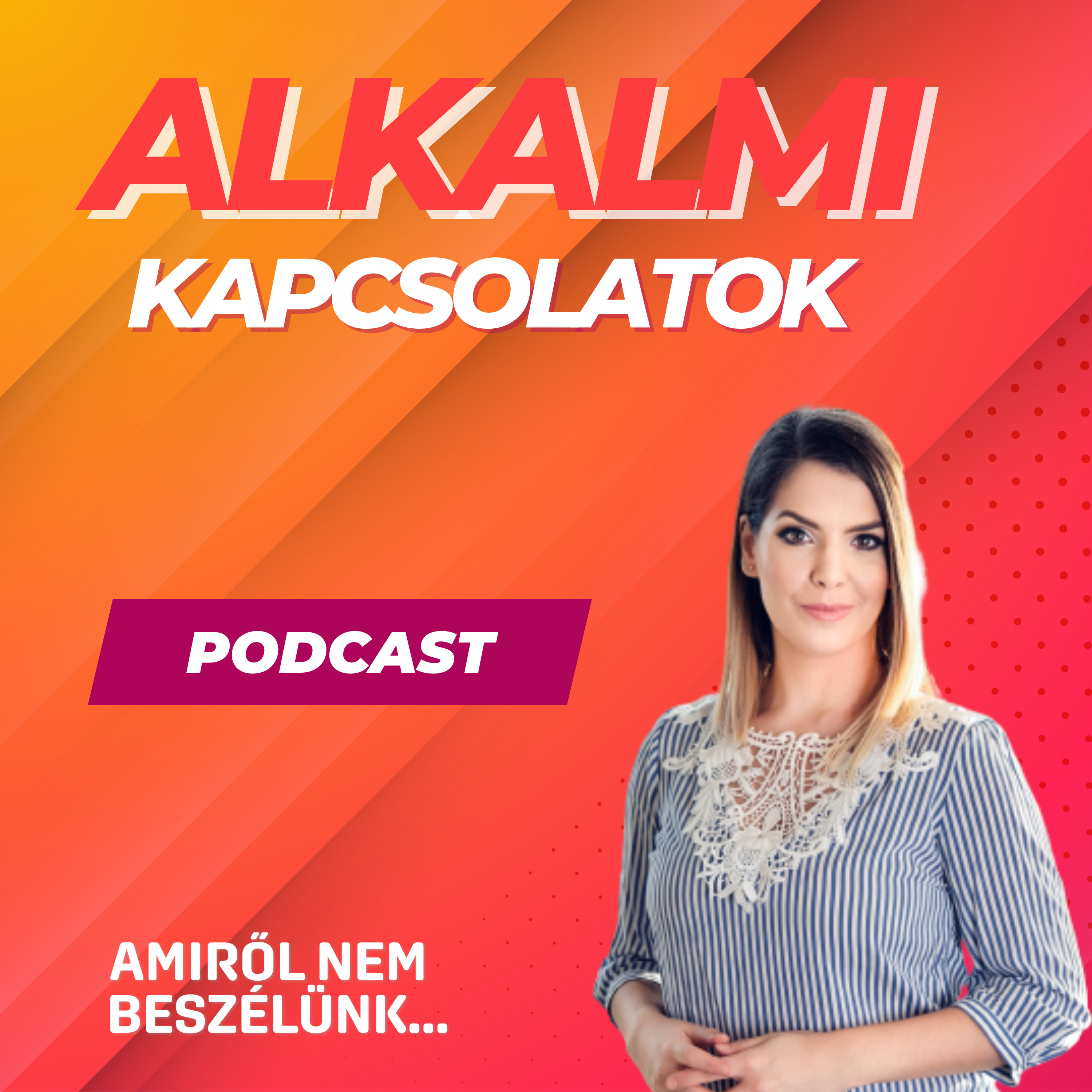 Amiről nem beszélünk...