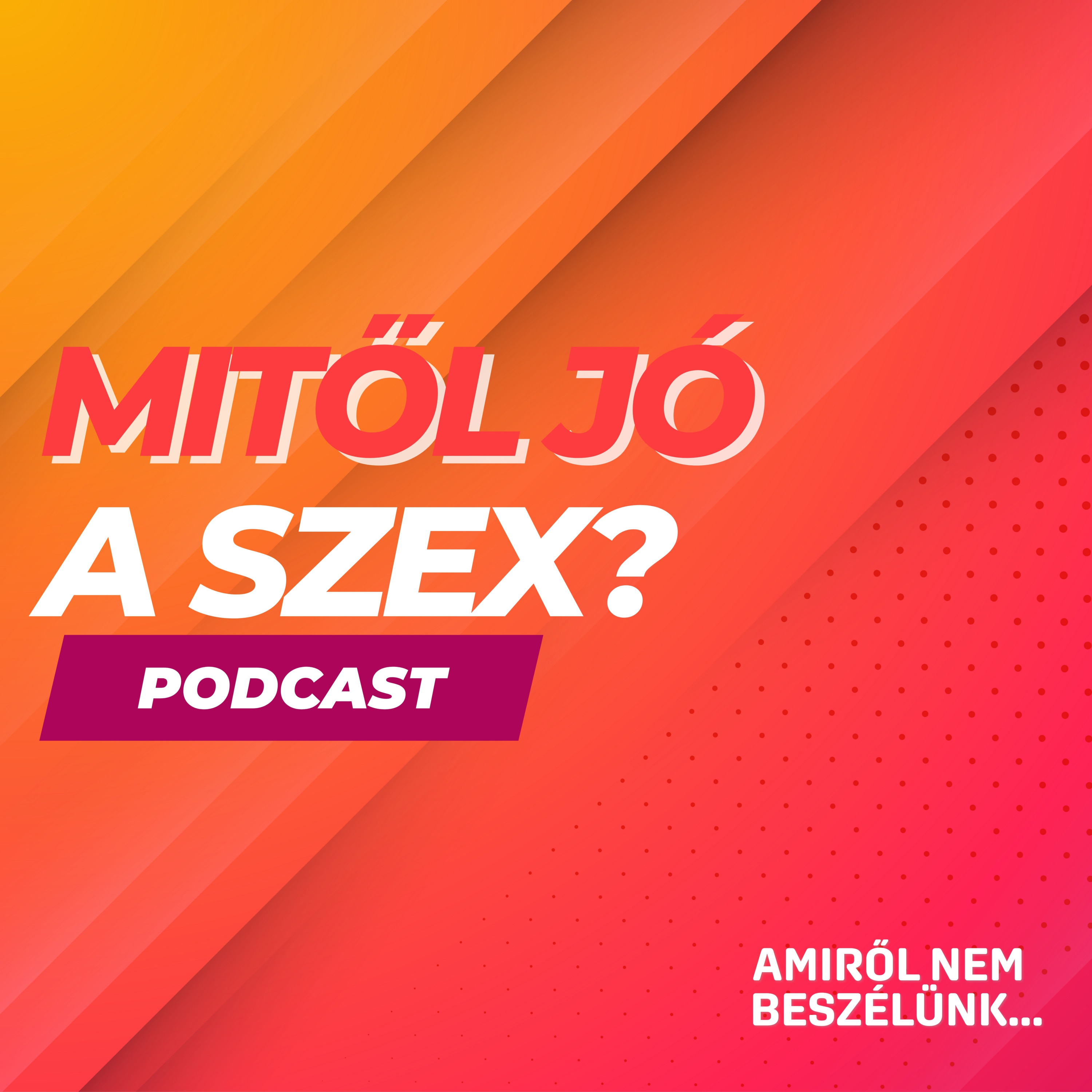 Amiről nem beszélünk...