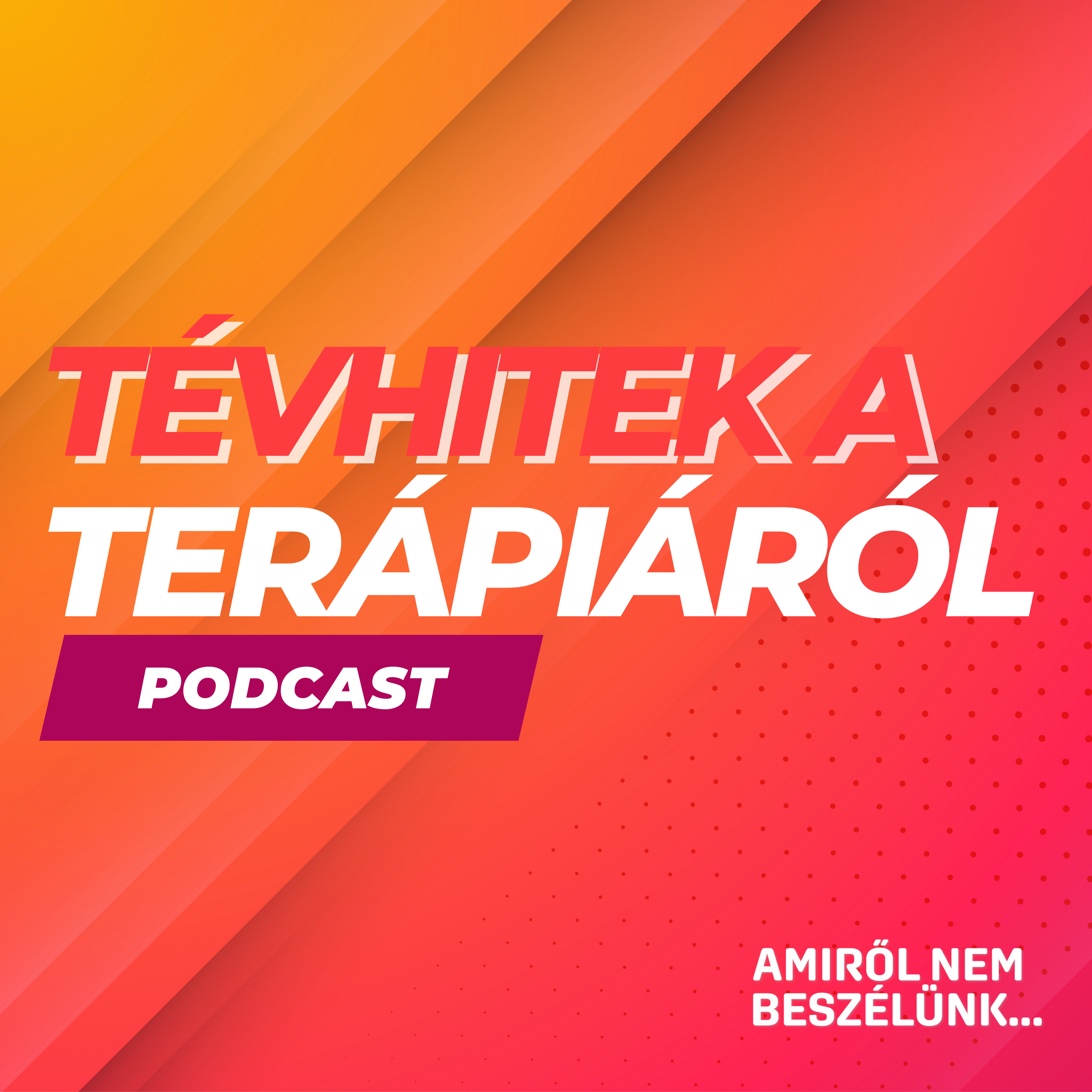 Amiről nem beszélünk...