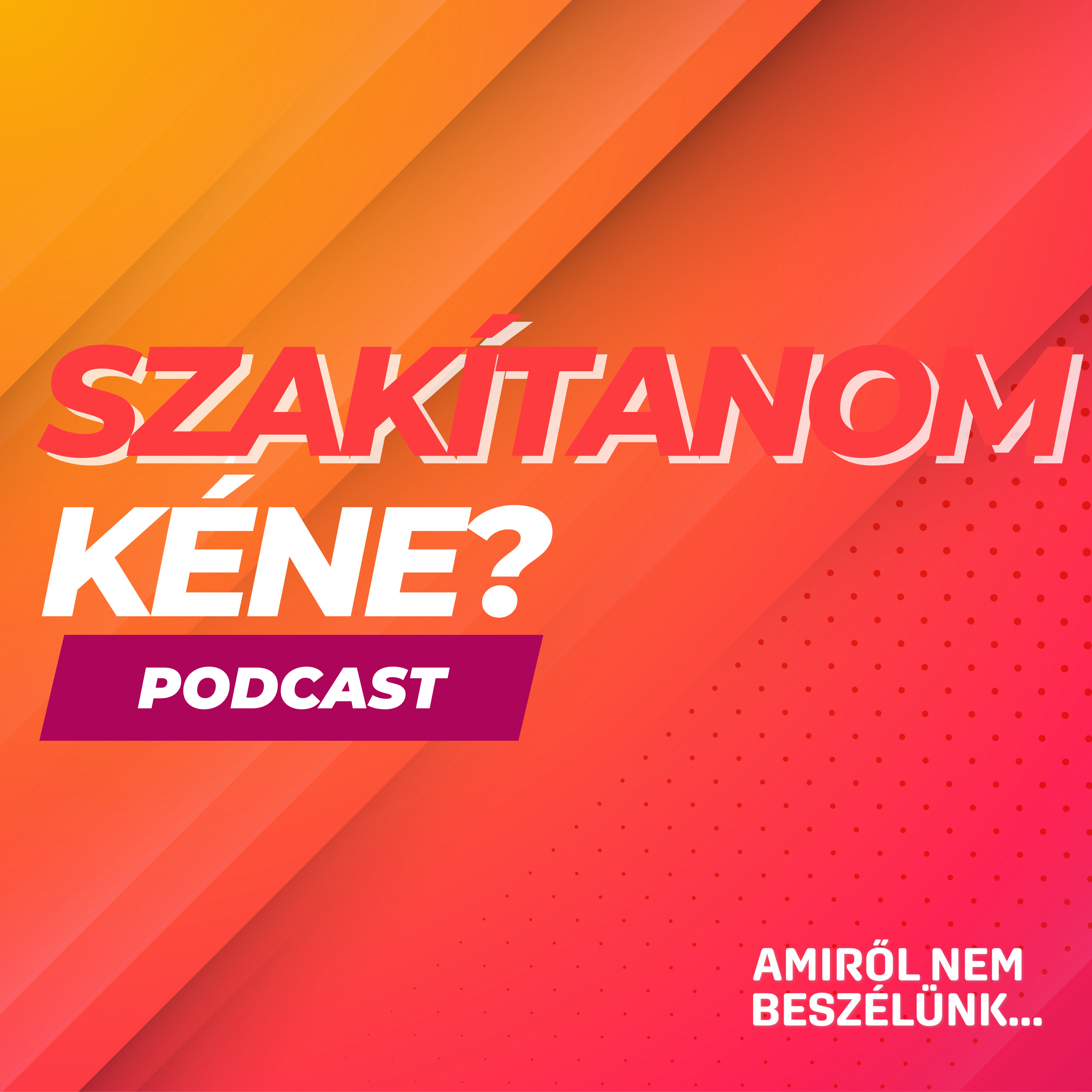 Amiről nem beszélünk...