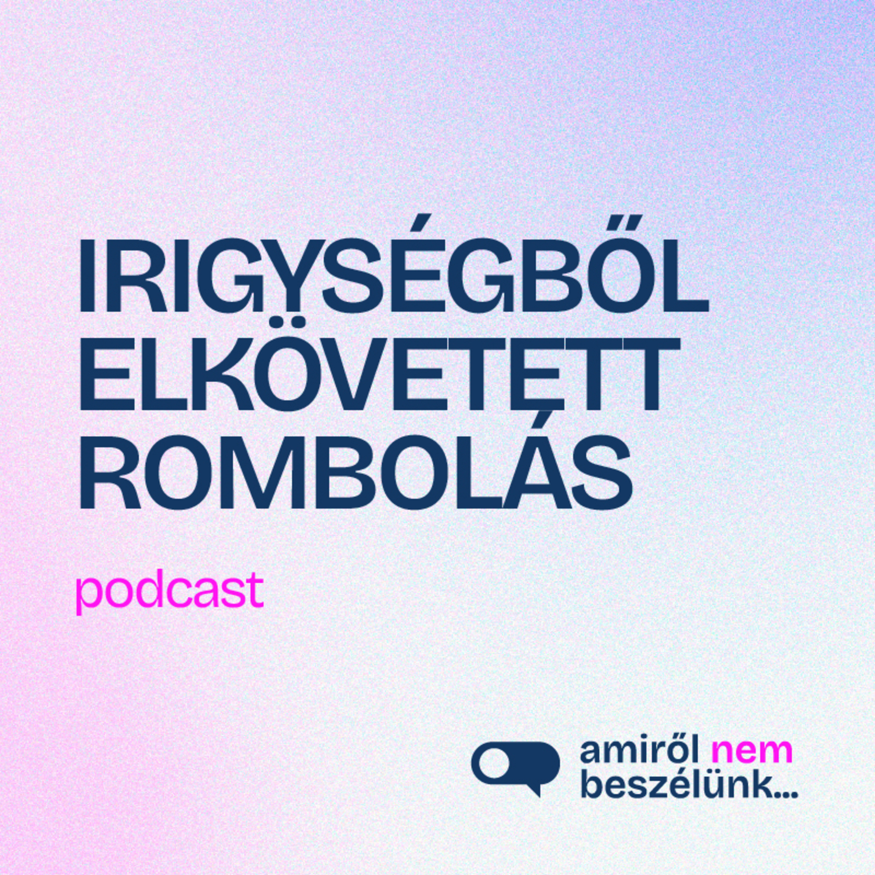 Amiről nem beszélünk...
