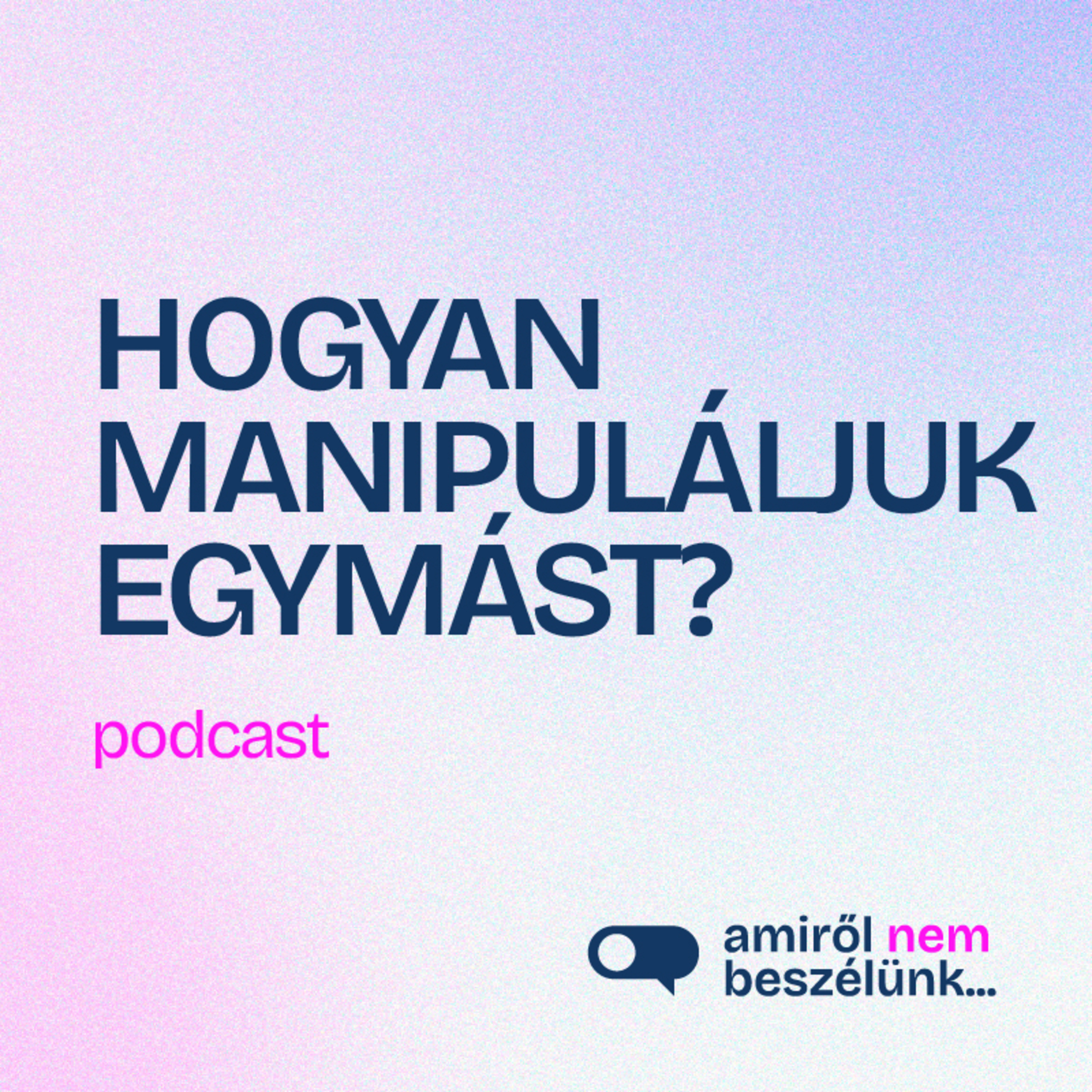 Amiről nem beszélünk...
