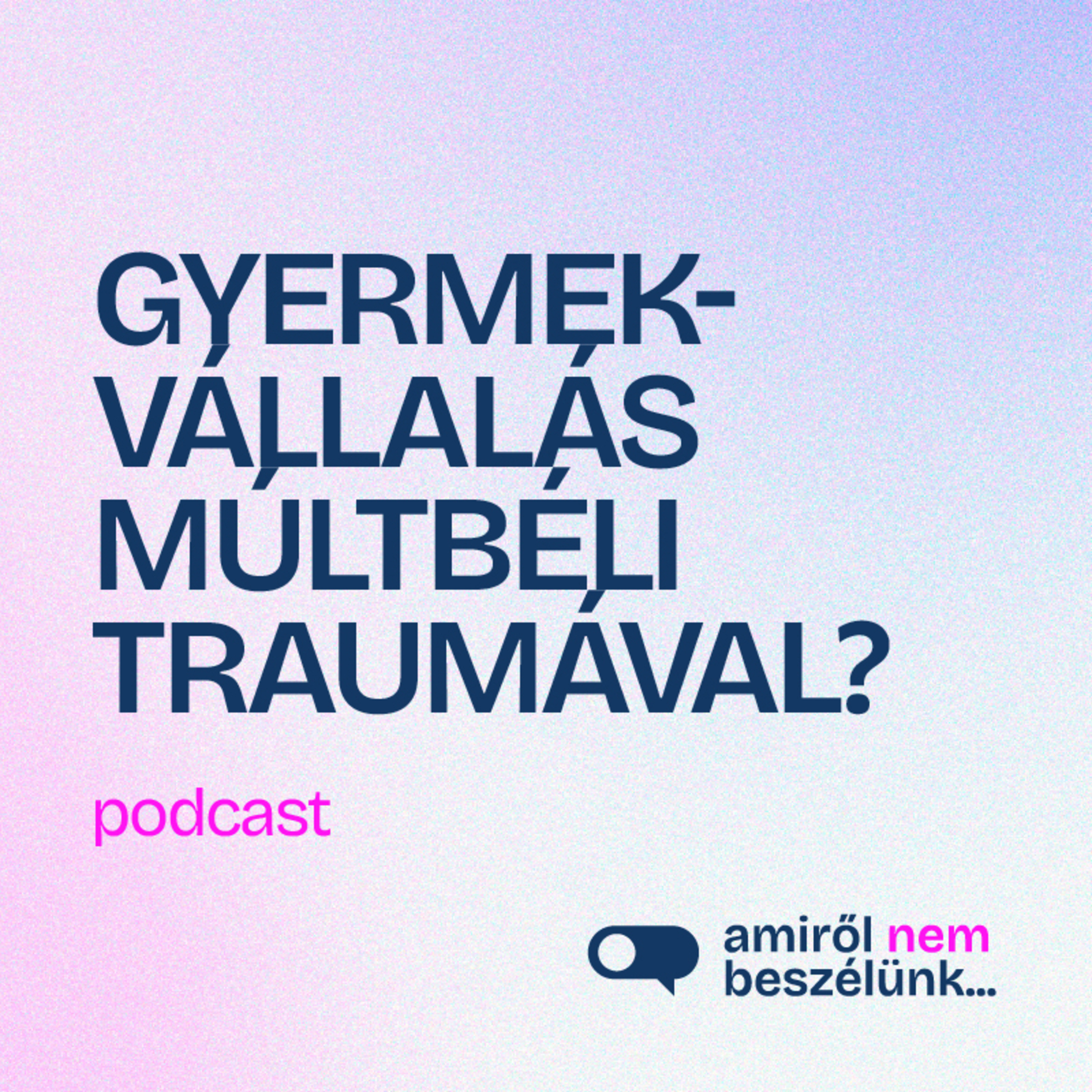 Amiről nem beszélünk...