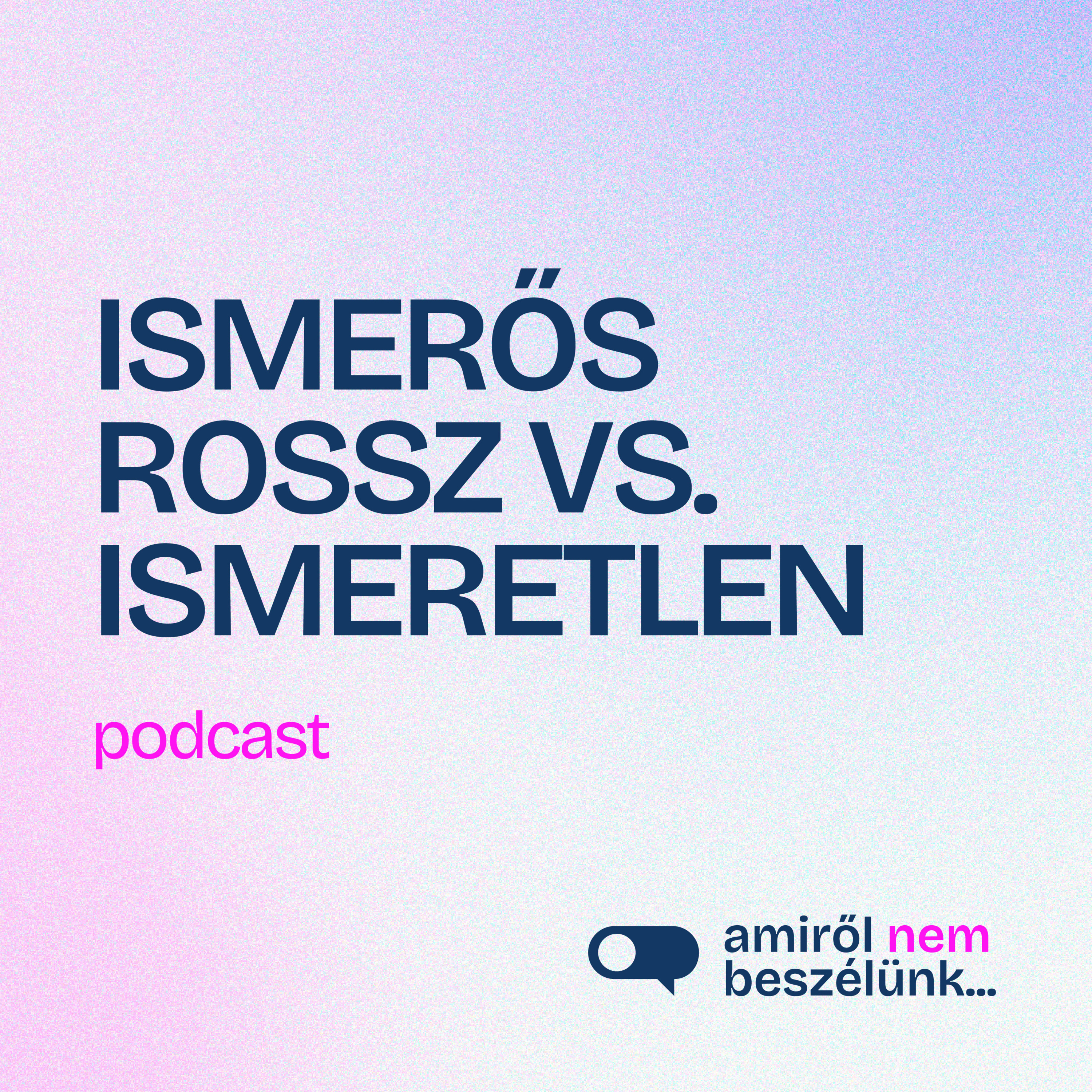 Amiről nem beszélünk...