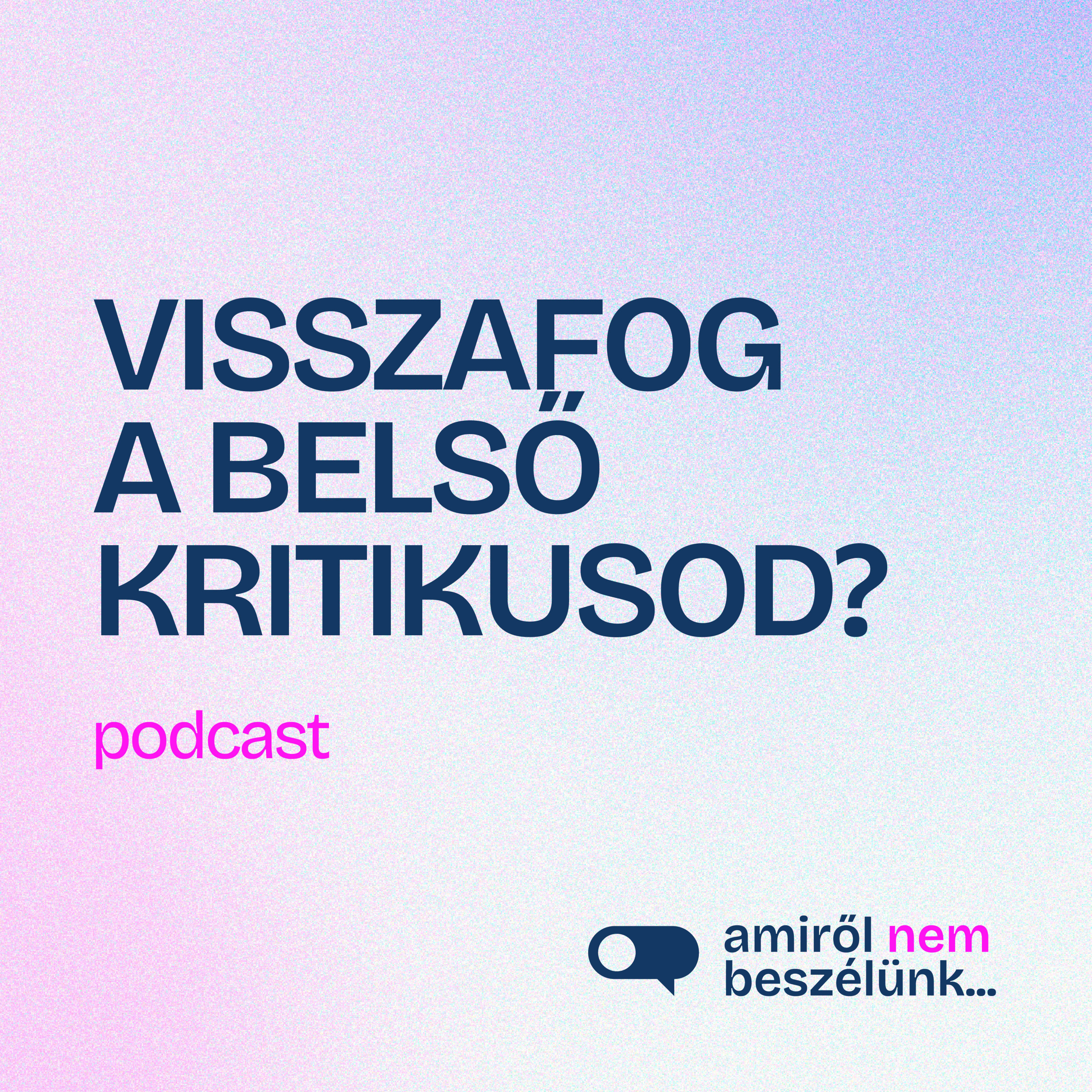 Amiről nem beszélünk...