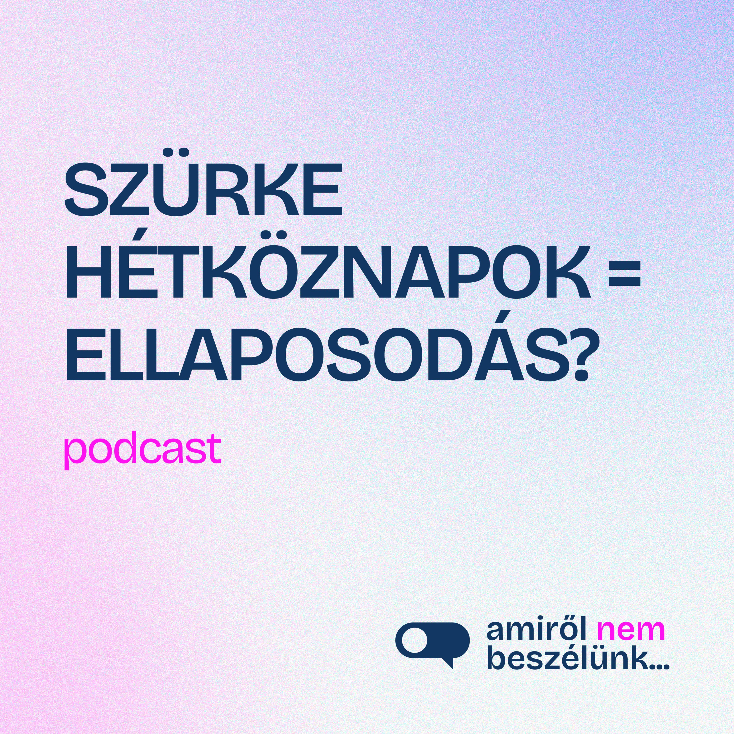 Amiről nem beszélünk...