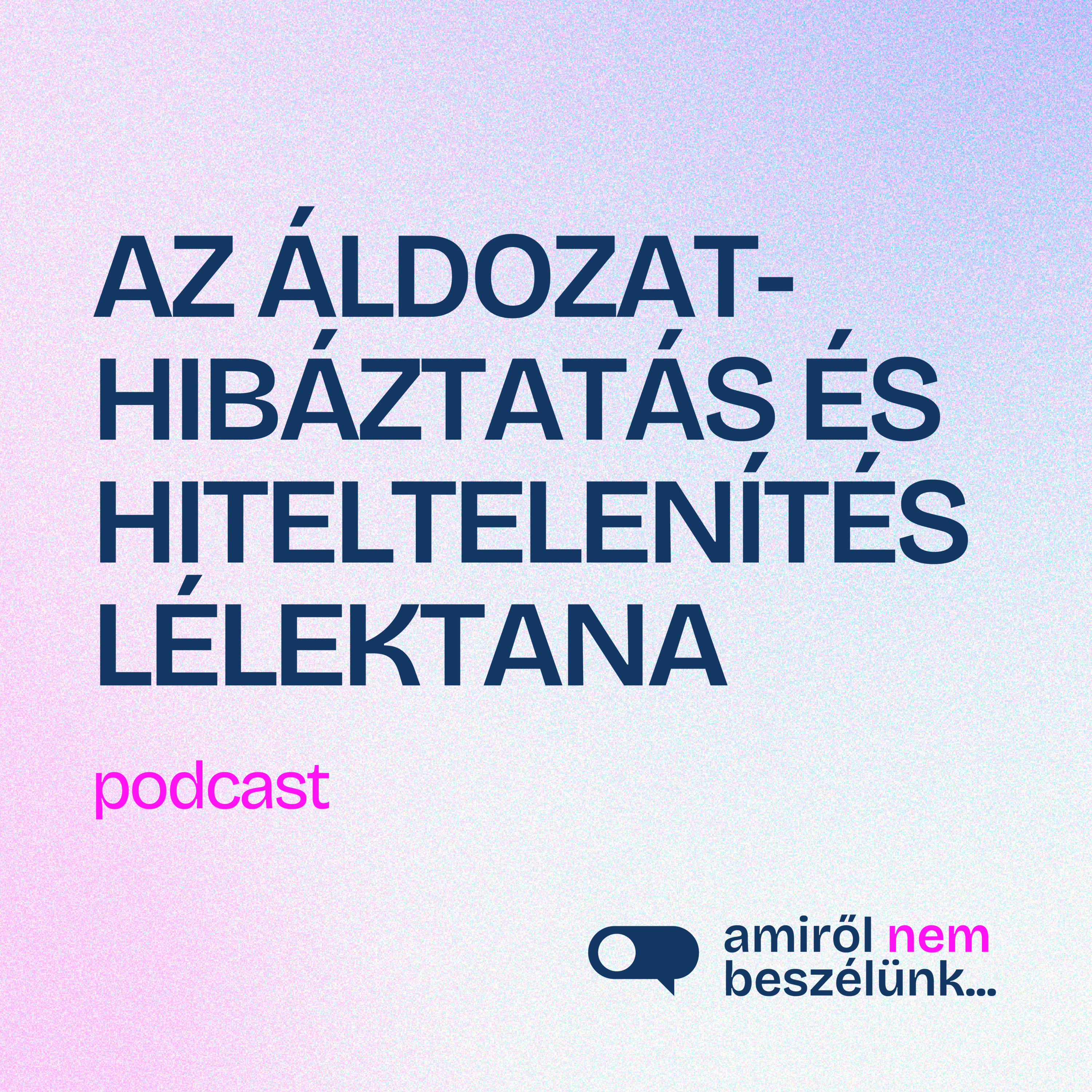 Amiről nem beszélünk...