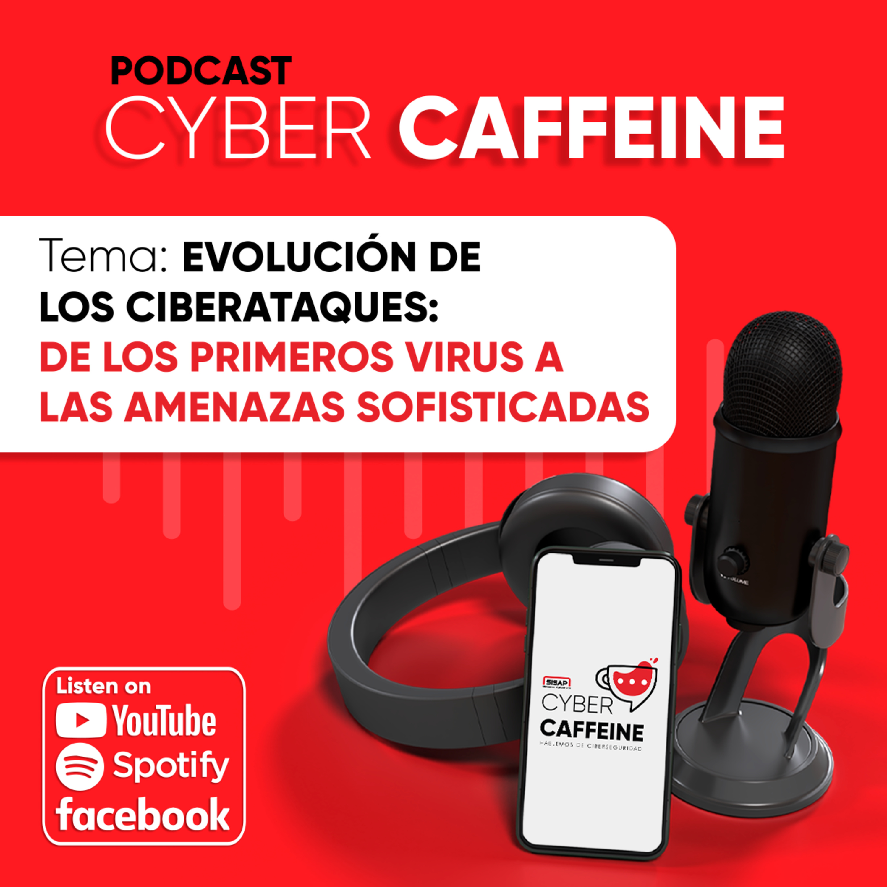 Cyber Caffeine by SISAP - Hablemos de ciberseguridad