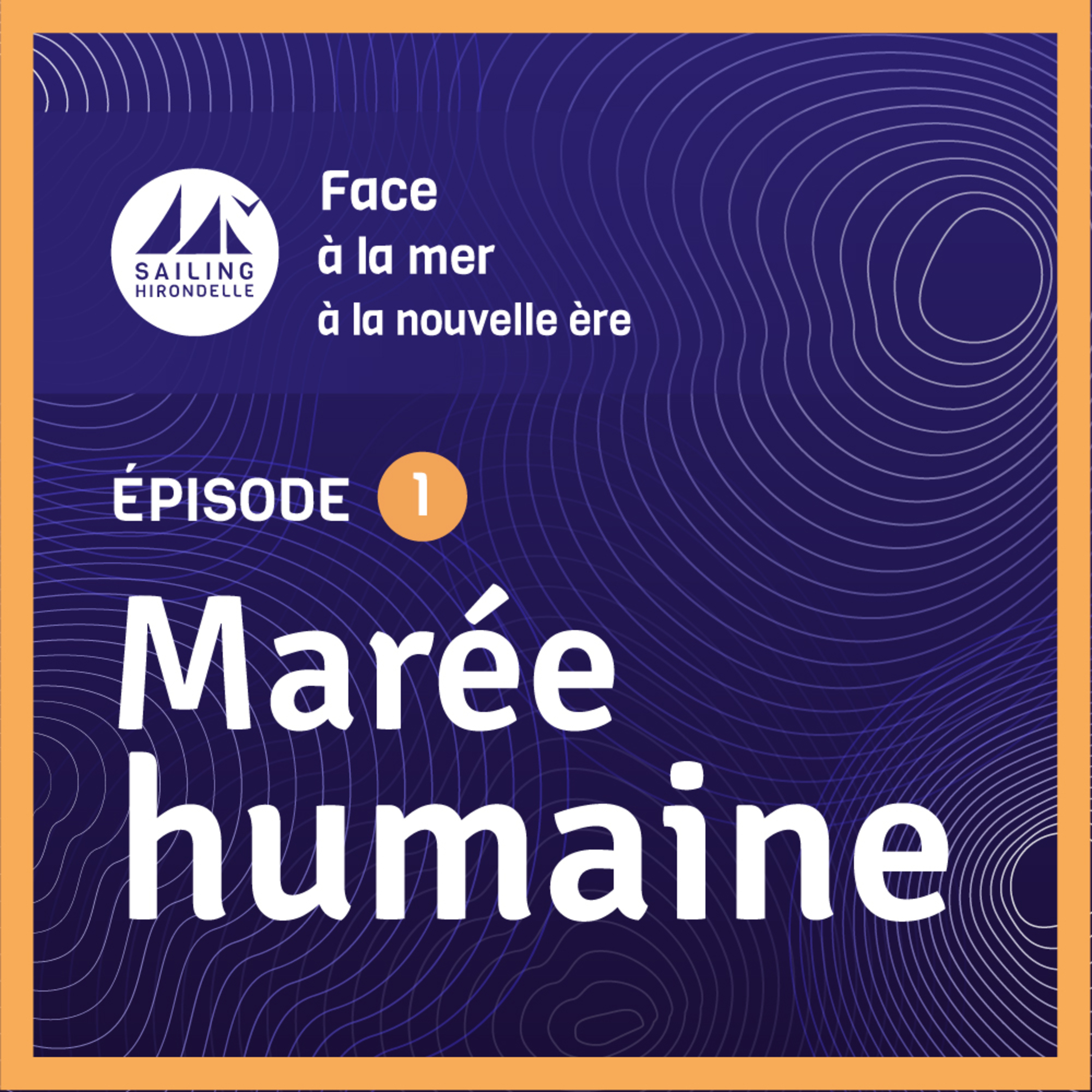 Face à la mer à la nouvelle ère - Épisode 1 : Marée humaine