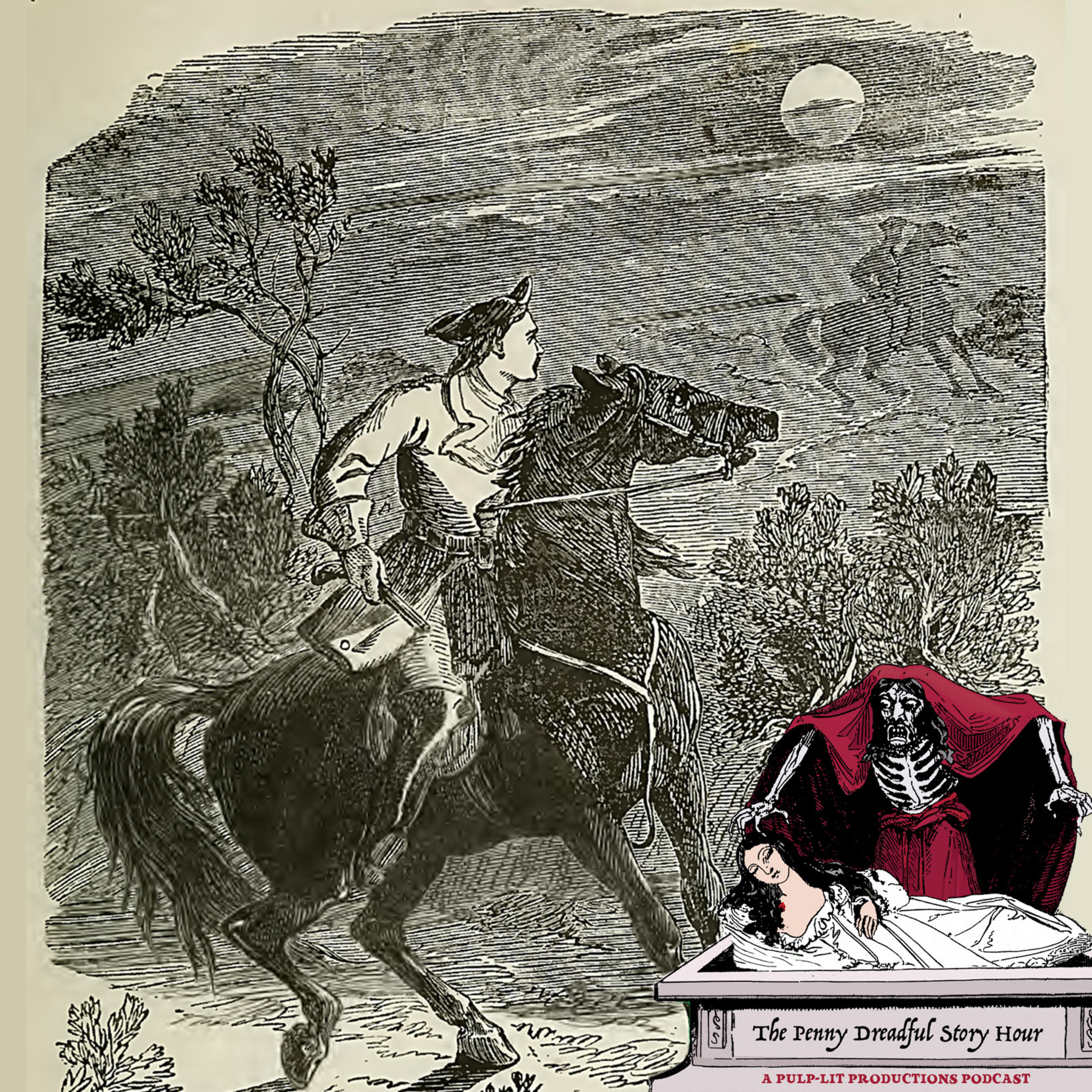 The Penny Dreadful Story Show: A Late Regency/Early Victorian Weekly Feast of Crammers and Moonshine