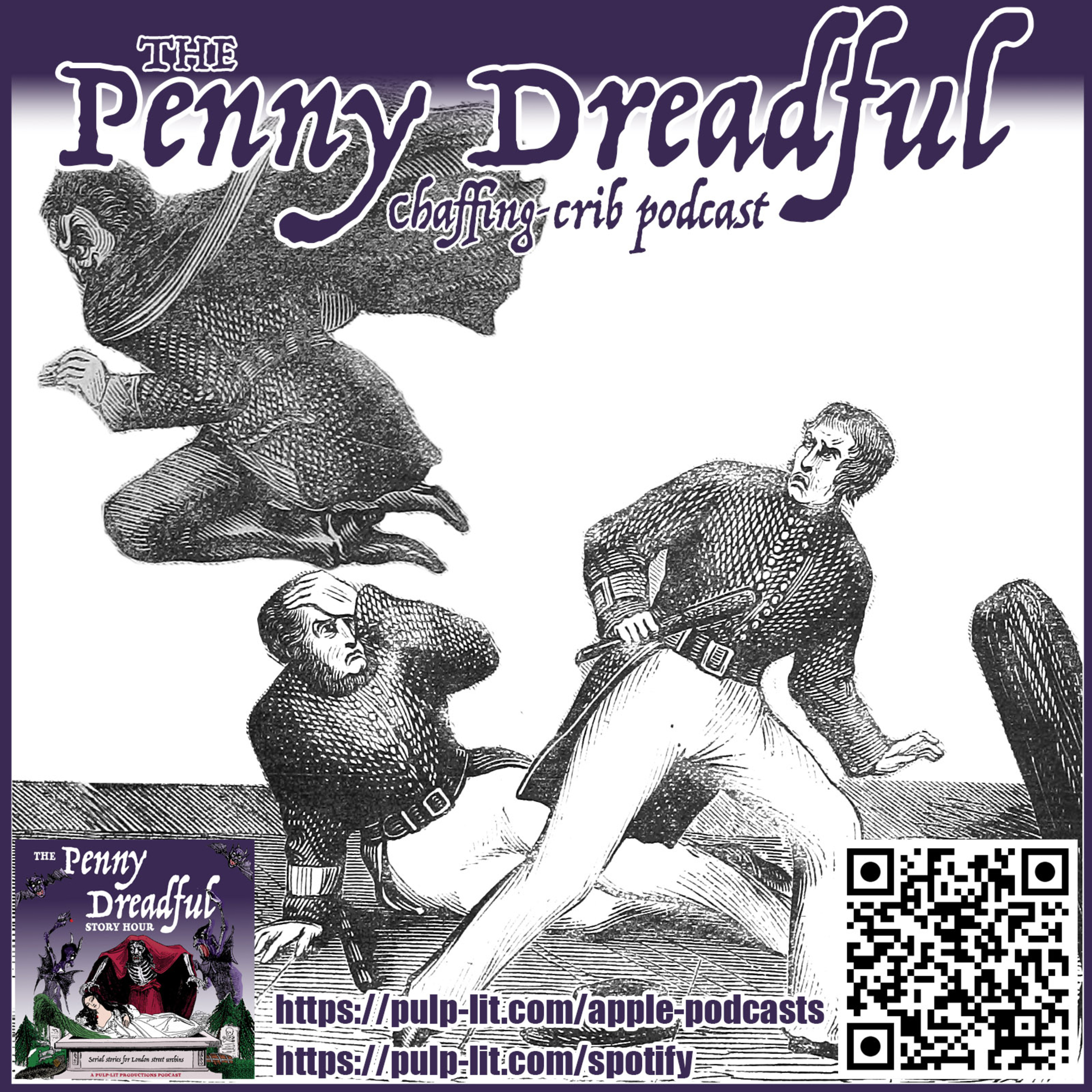 The Penny Dreadful Story Show: A Late Regency/Early Victorian Weekly Feast of Crammers and Moonshine