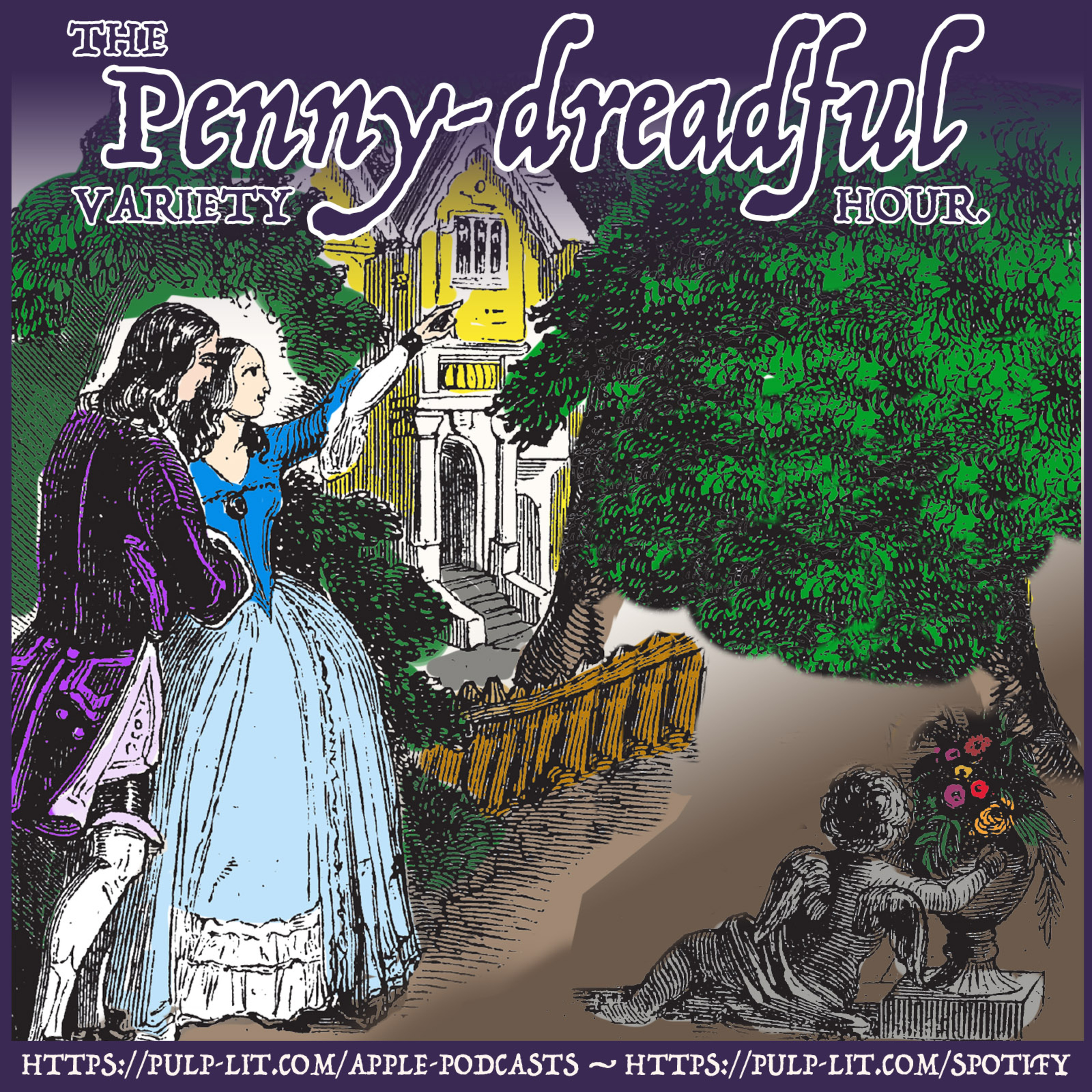 2.08: The Vampire Lurks in the Garden. — Death's Hand upon the Steamboat's Boiler. — A Mysterious Malady Cripples an Entire Family.