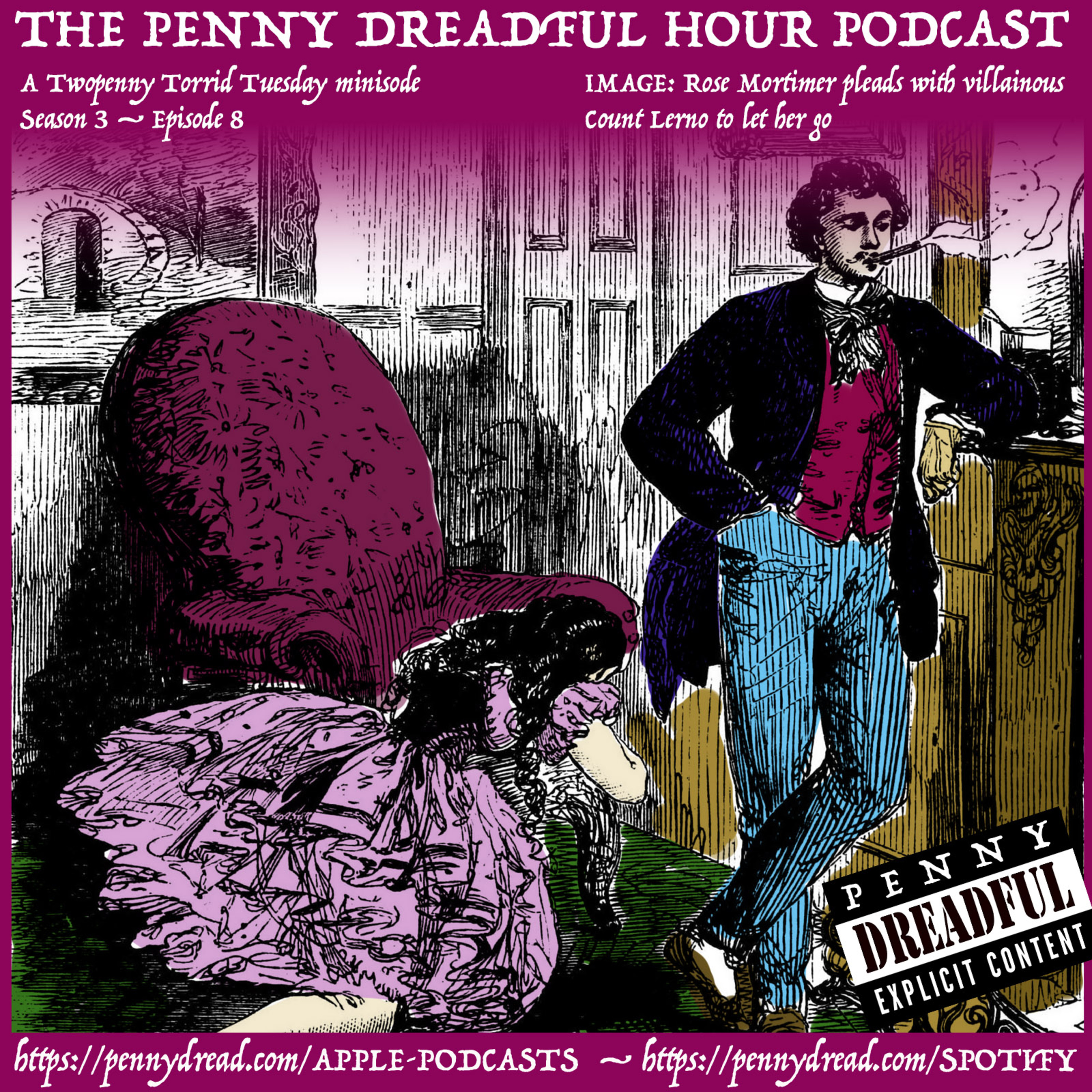 3.08: Rose Mortimer's ordeal is over ... wait, where is this cab taking her? — And a pair of very explicit supper-club songs! (A Twopenny Torrid minisode)