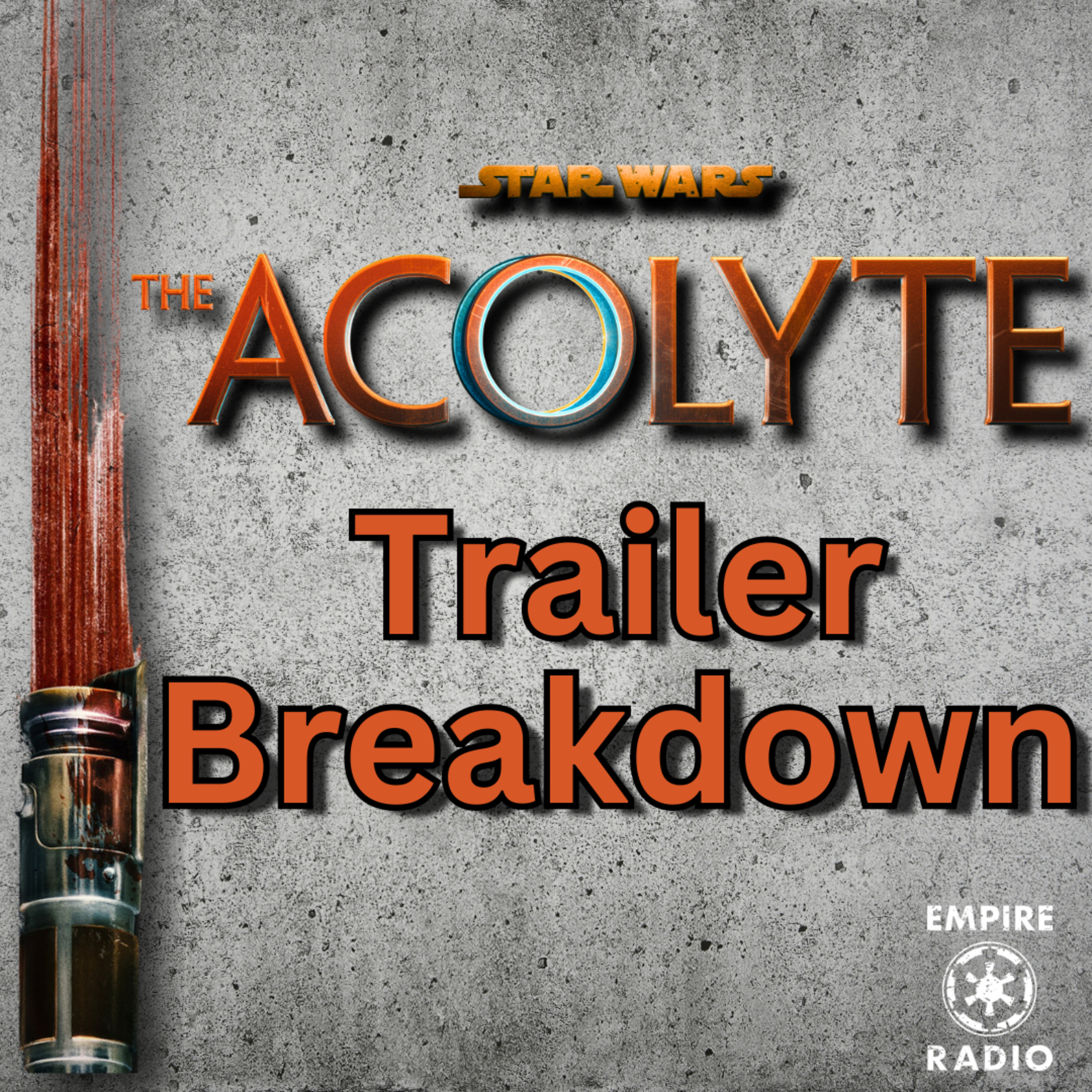 The Acolyte Official Trailer Breakdown (Podcast Ep. #247) episode artwork