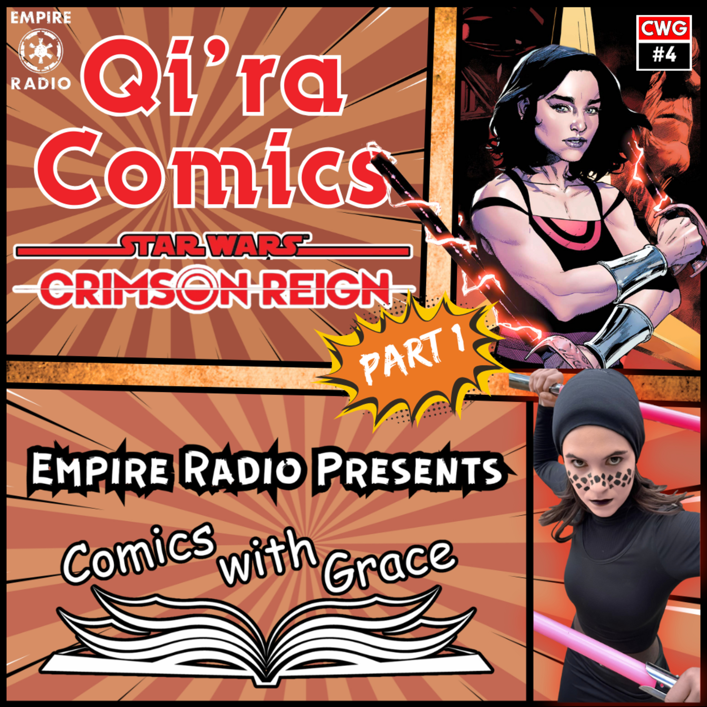 Comics with Grace #4: Qi'ra Comics PART 1 - Crimson Reign (Podcast Ep. #287) episode artwork