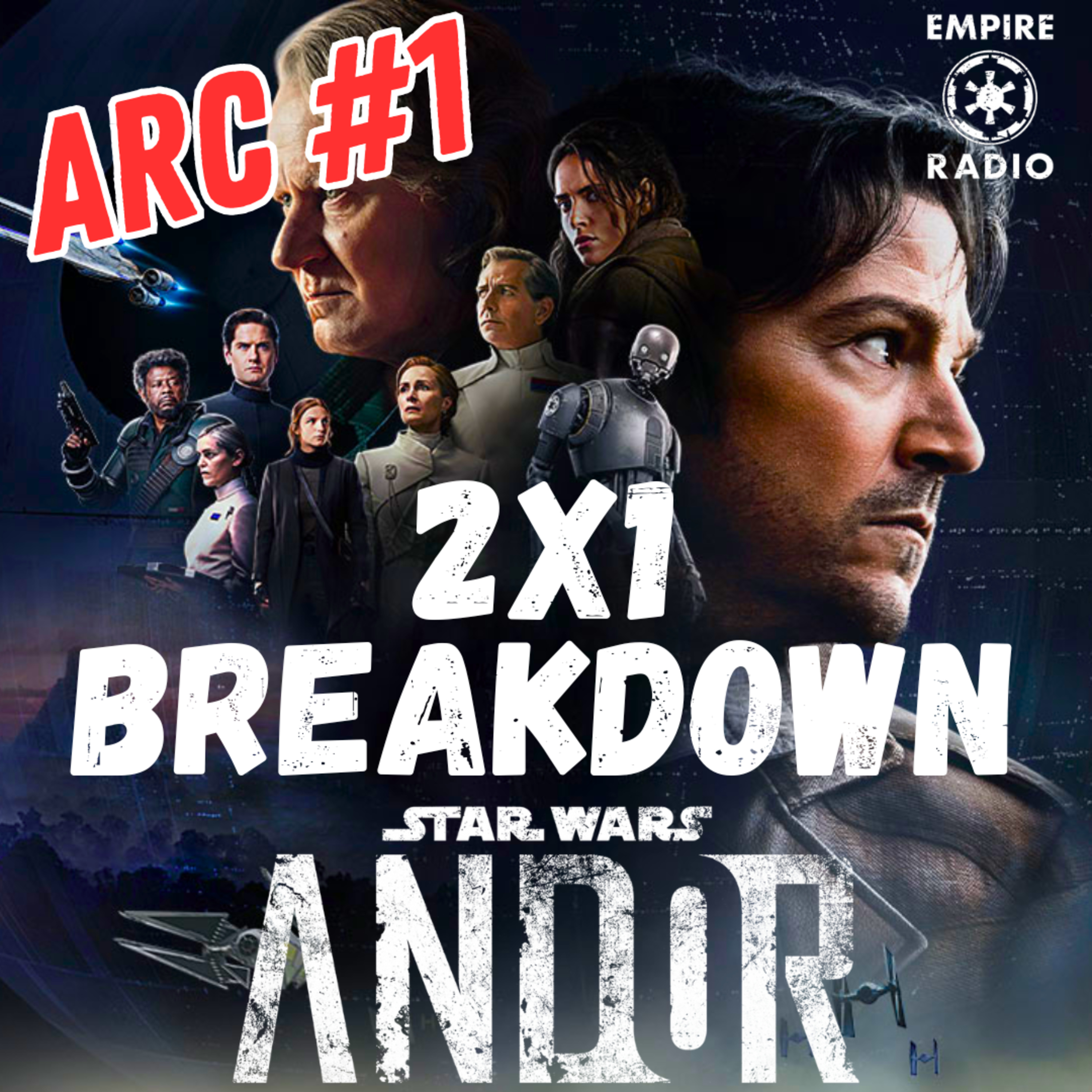 Andor: Season 2 Episode 1 Breakdown (Podcast Ep. #310) [ft. Grace] episode artwork