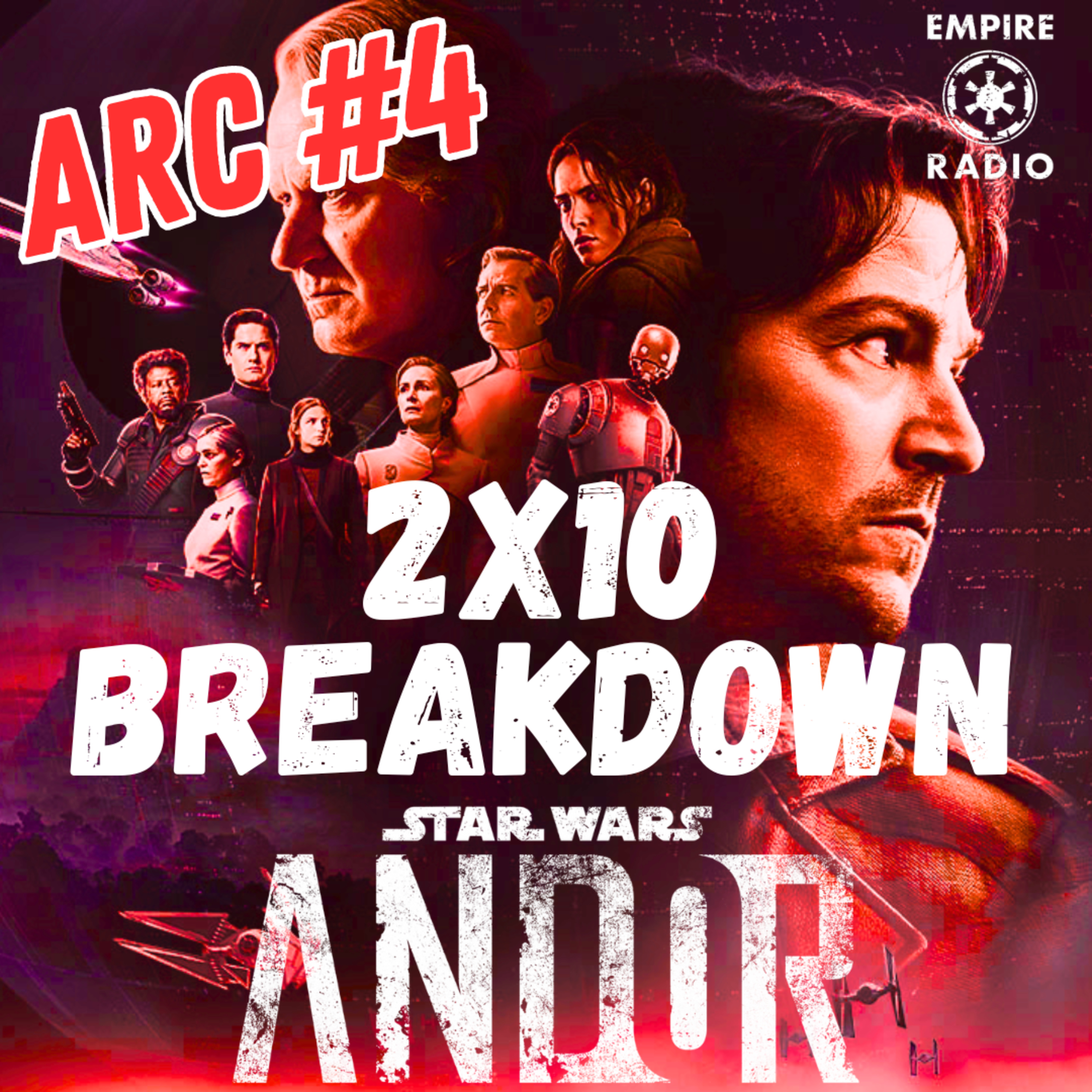 Andor: Season 2 Episode 10 Breakdown (Podcast Ep. #316) episode artwork