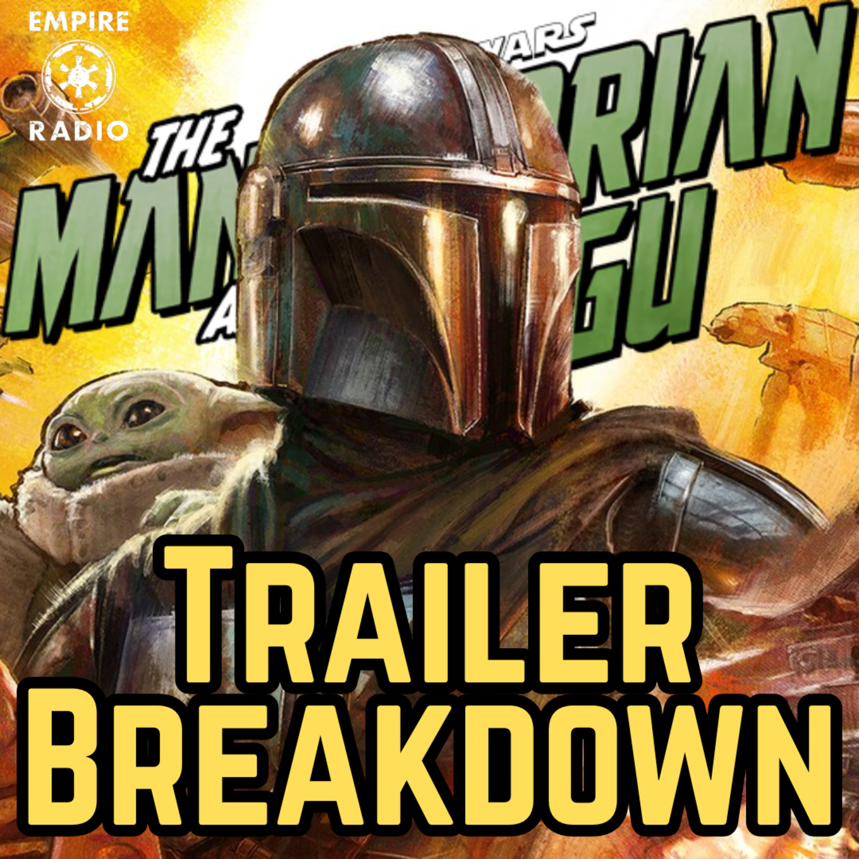 The Mandalorian and Grogu Official Trailer Breakdown (Podcast Ep. # 328) episode artwork
