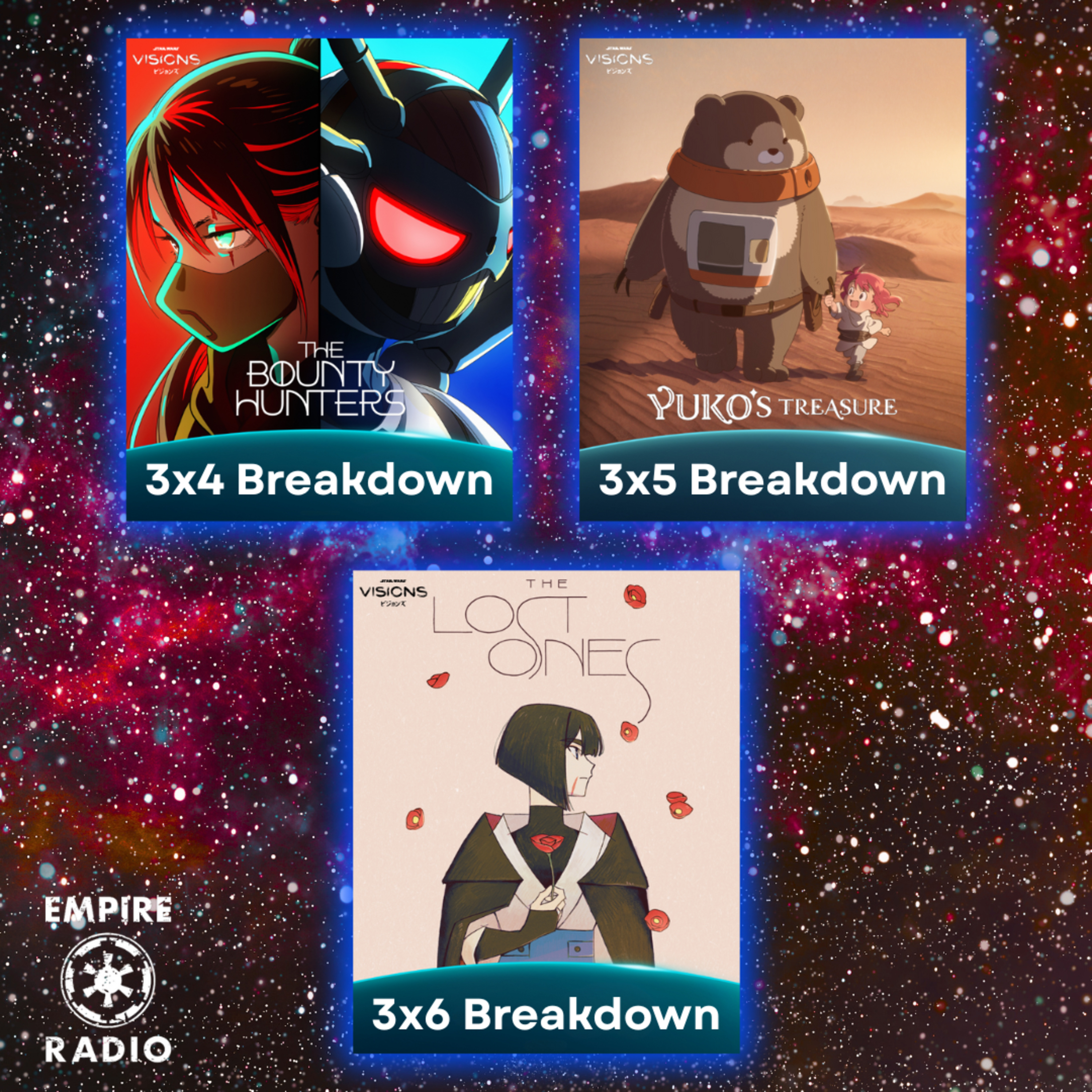 Visions Vol. 3 - Eps. 4-6 Breakdown (Podcast Ep. #334) episode artwork