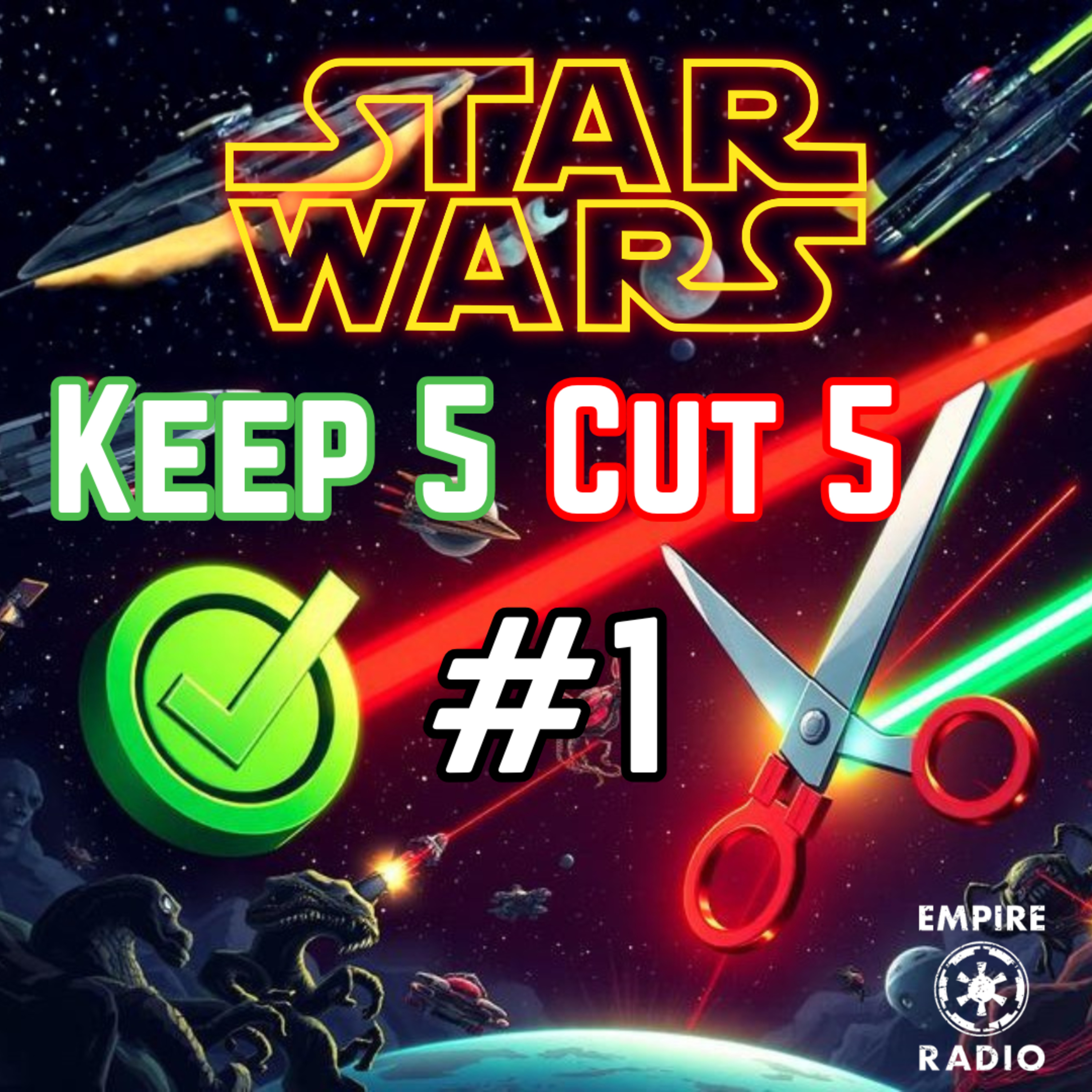 Keep 5 Cut 5 #1 (Podcast Ep. #355) episode artwork