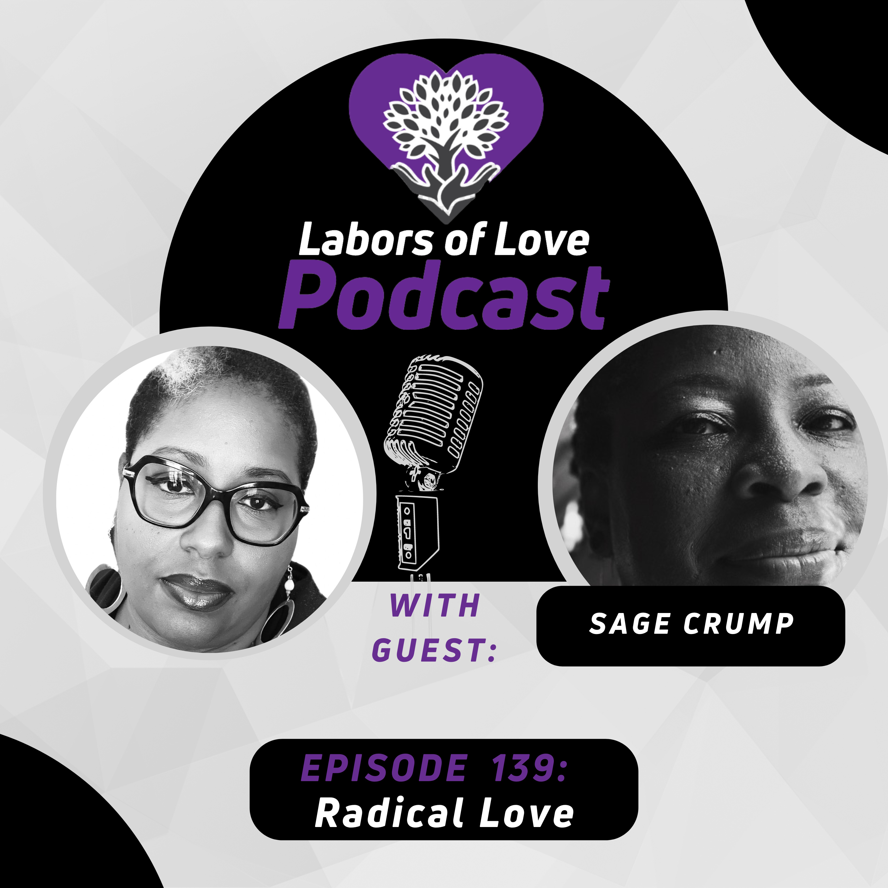 Episode 139: Radical Love