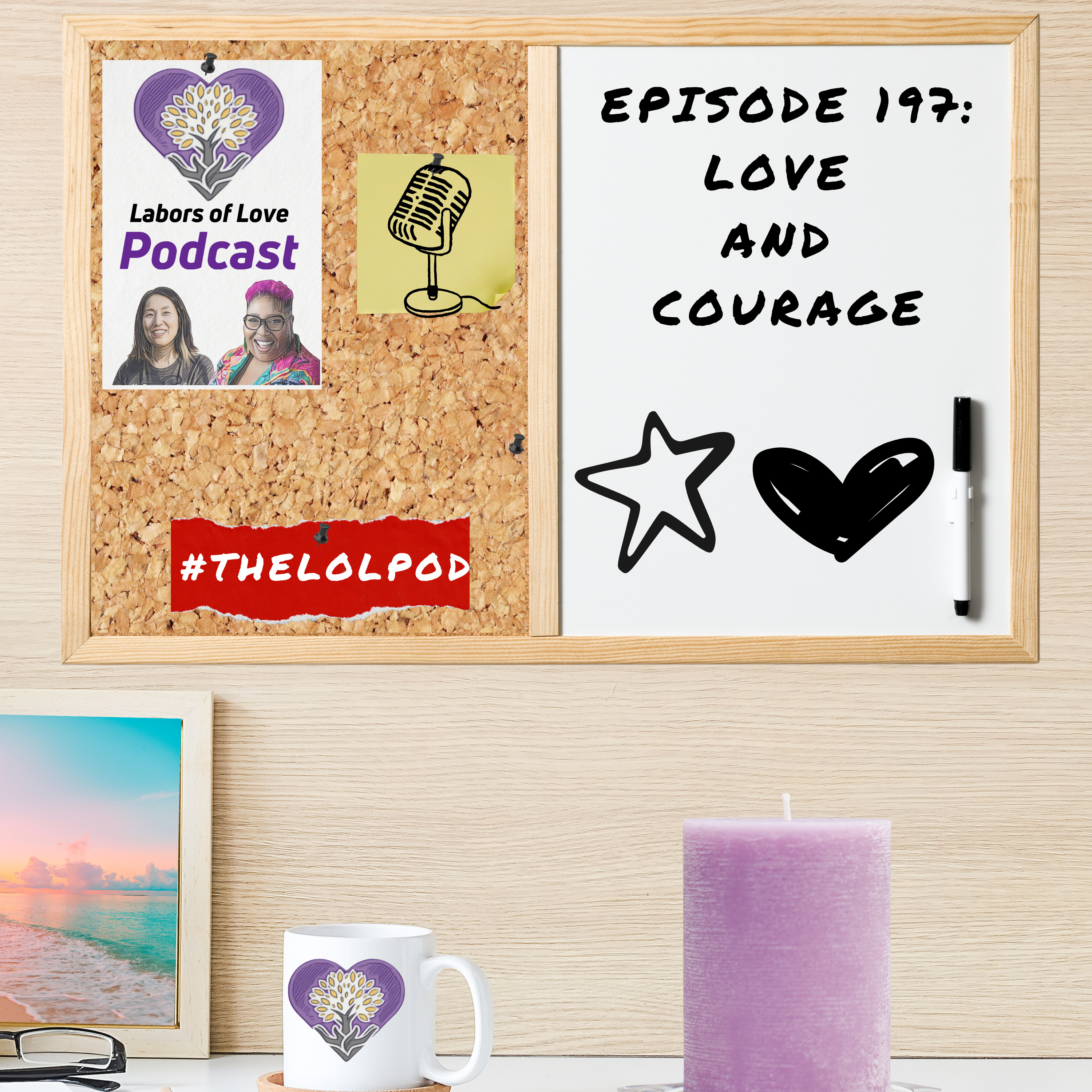 The Labors of Love Podcast