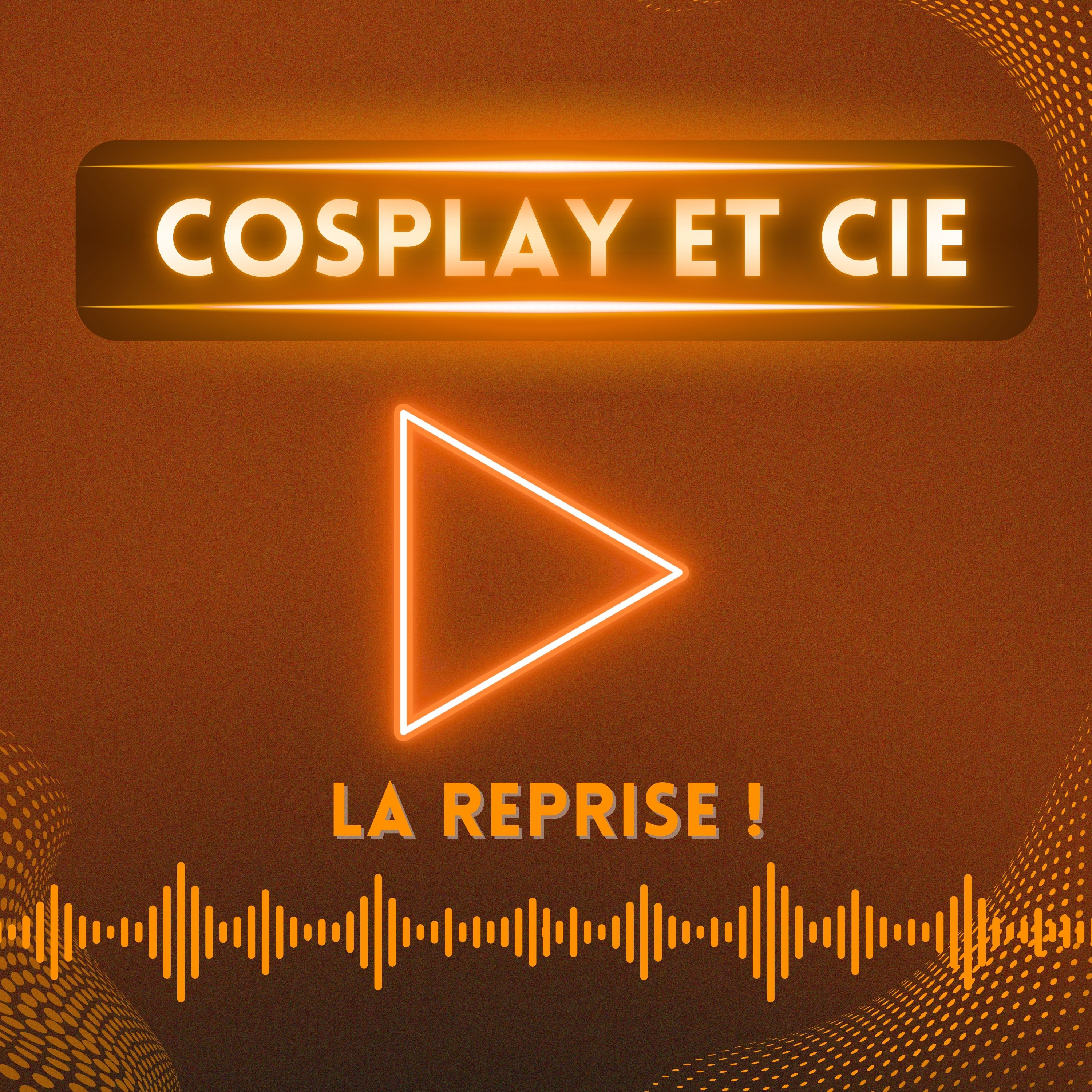 Cosplay et cie