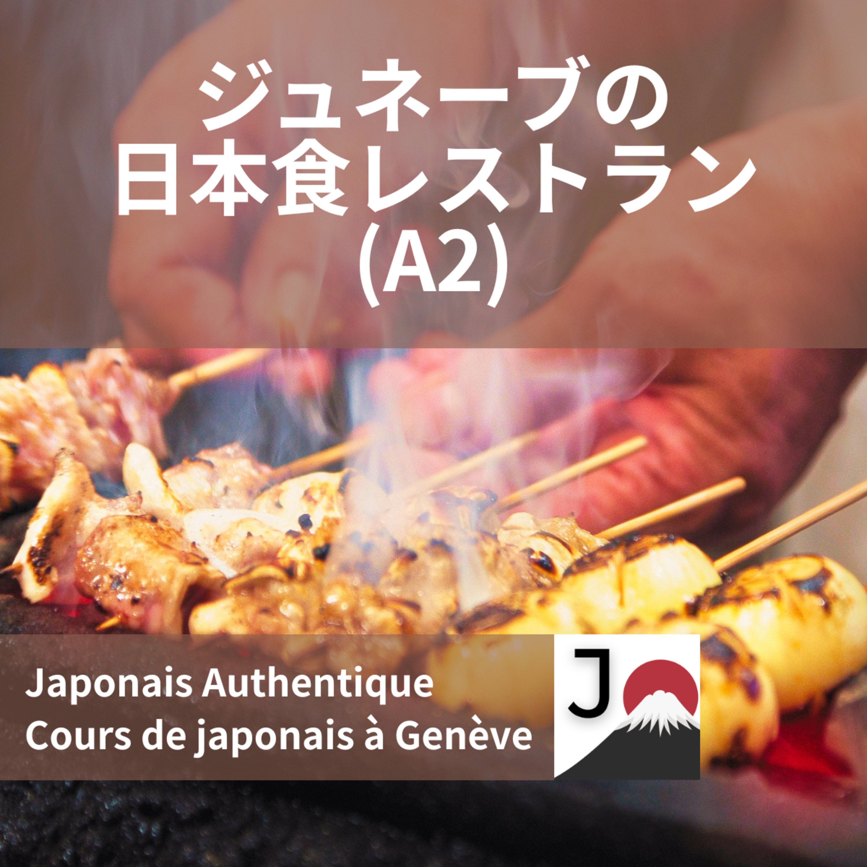 Japonais intermédiaire (A2) – Restaurant japonais à Genève 🇨🇭 raconté par une apprenante episode artwork
